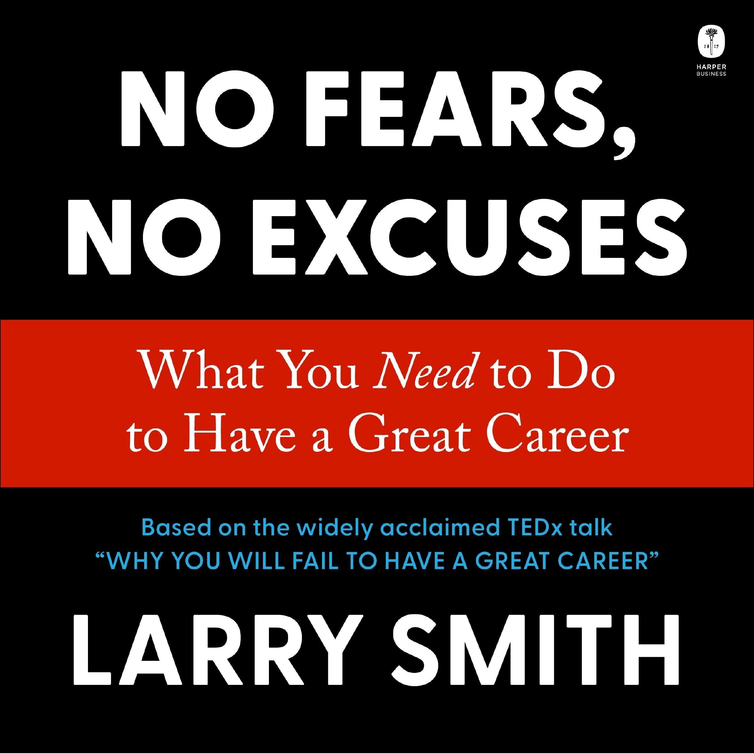 No Fears, No Excuses