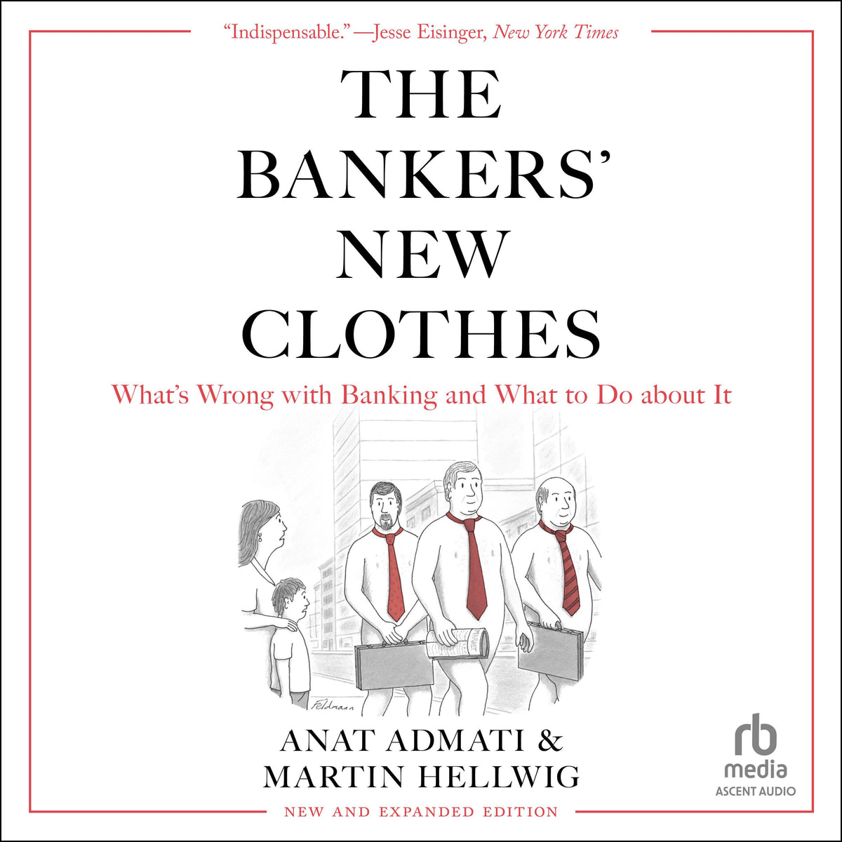 The Bankers' New Clothes