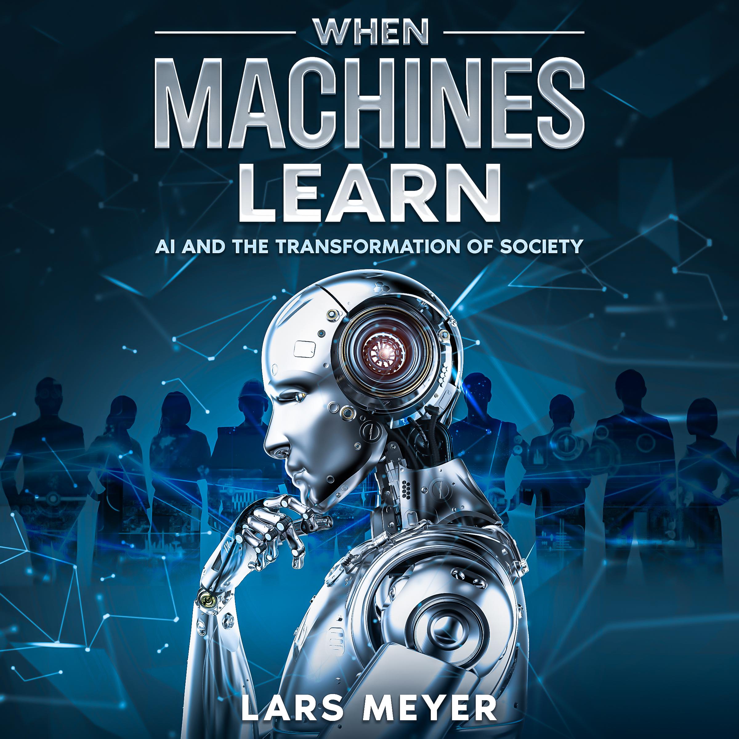 When Machines Learn