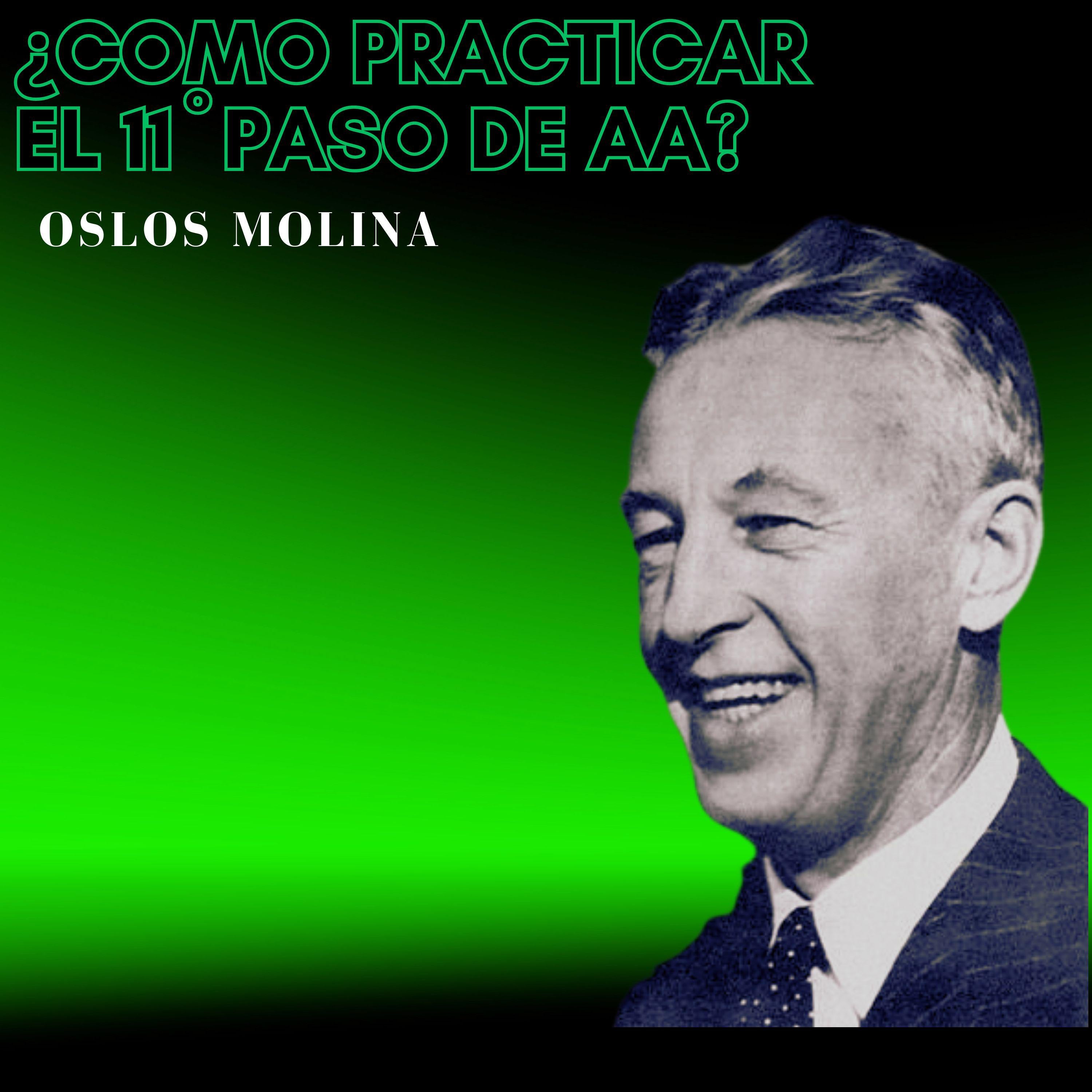 ¿ Como practicar el 11º paso de AA?
