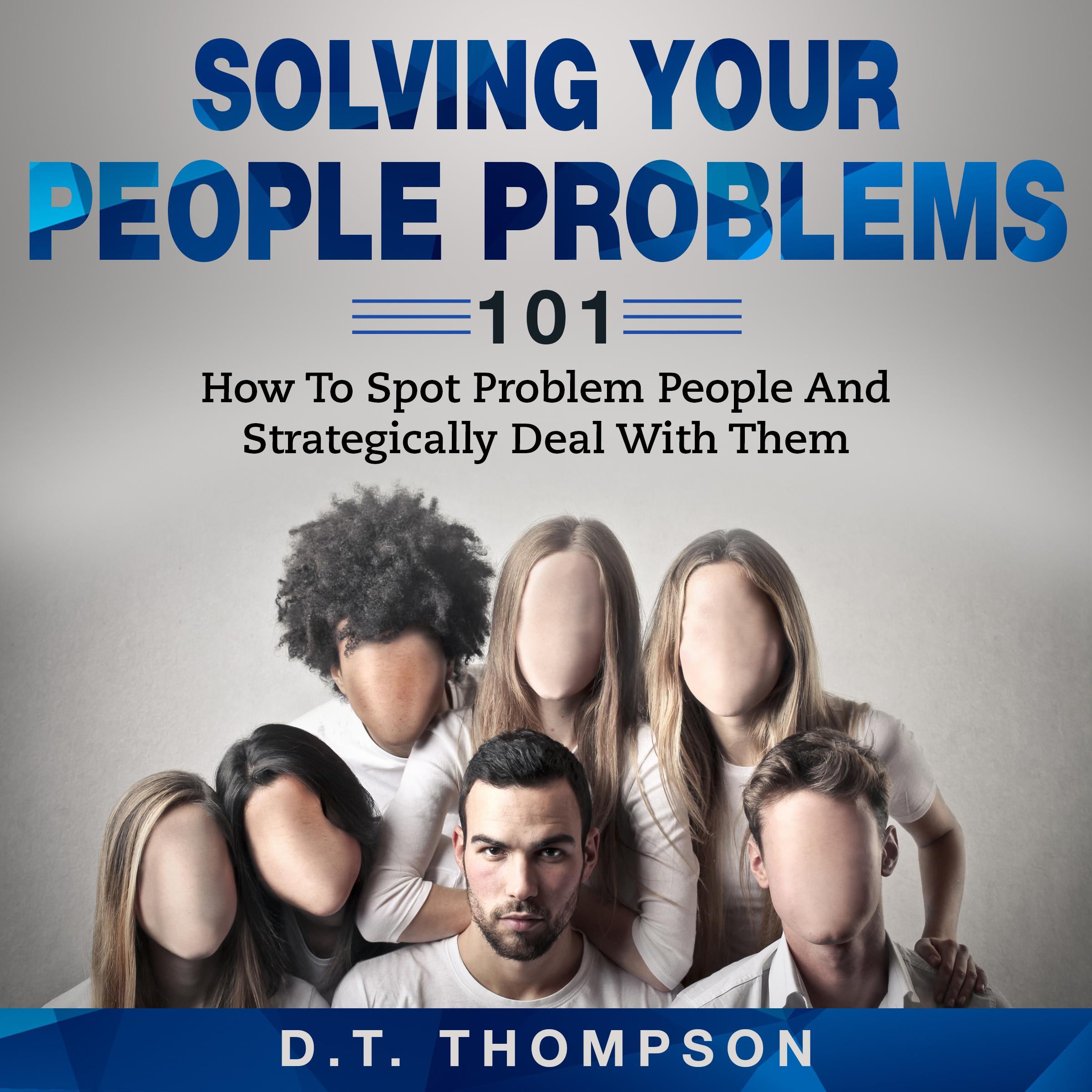 Solving Your People Problems 101