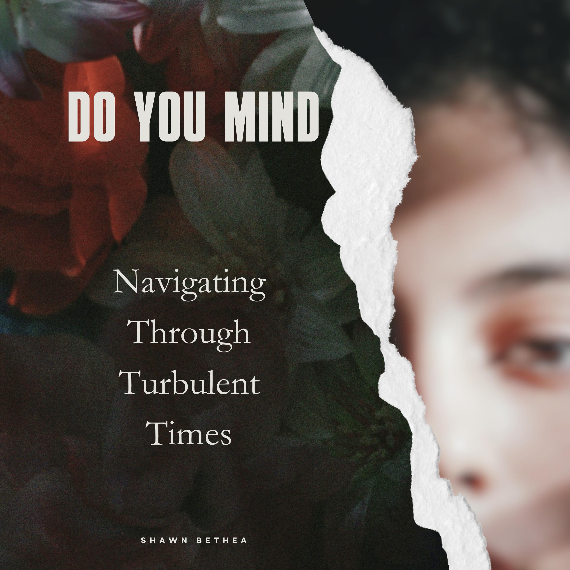 DO YOU MIND