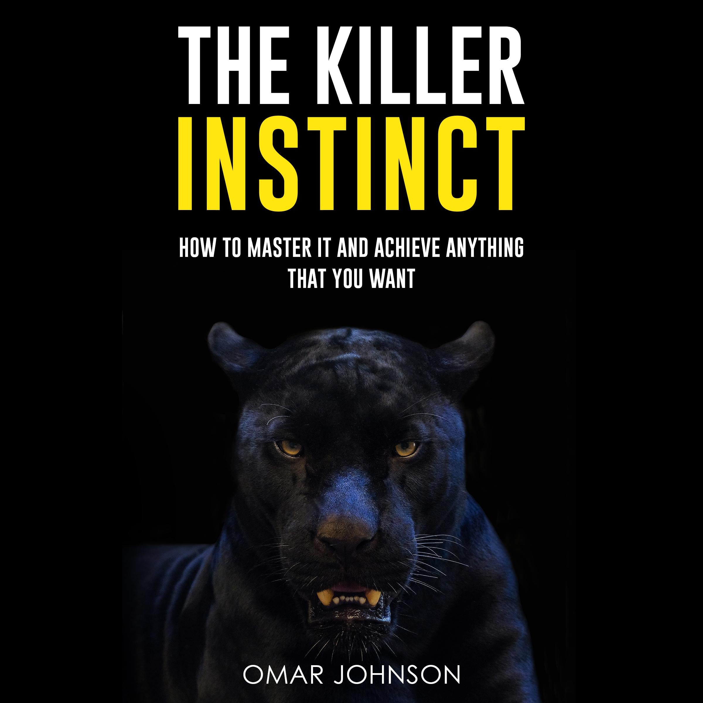 The Killer Instinct