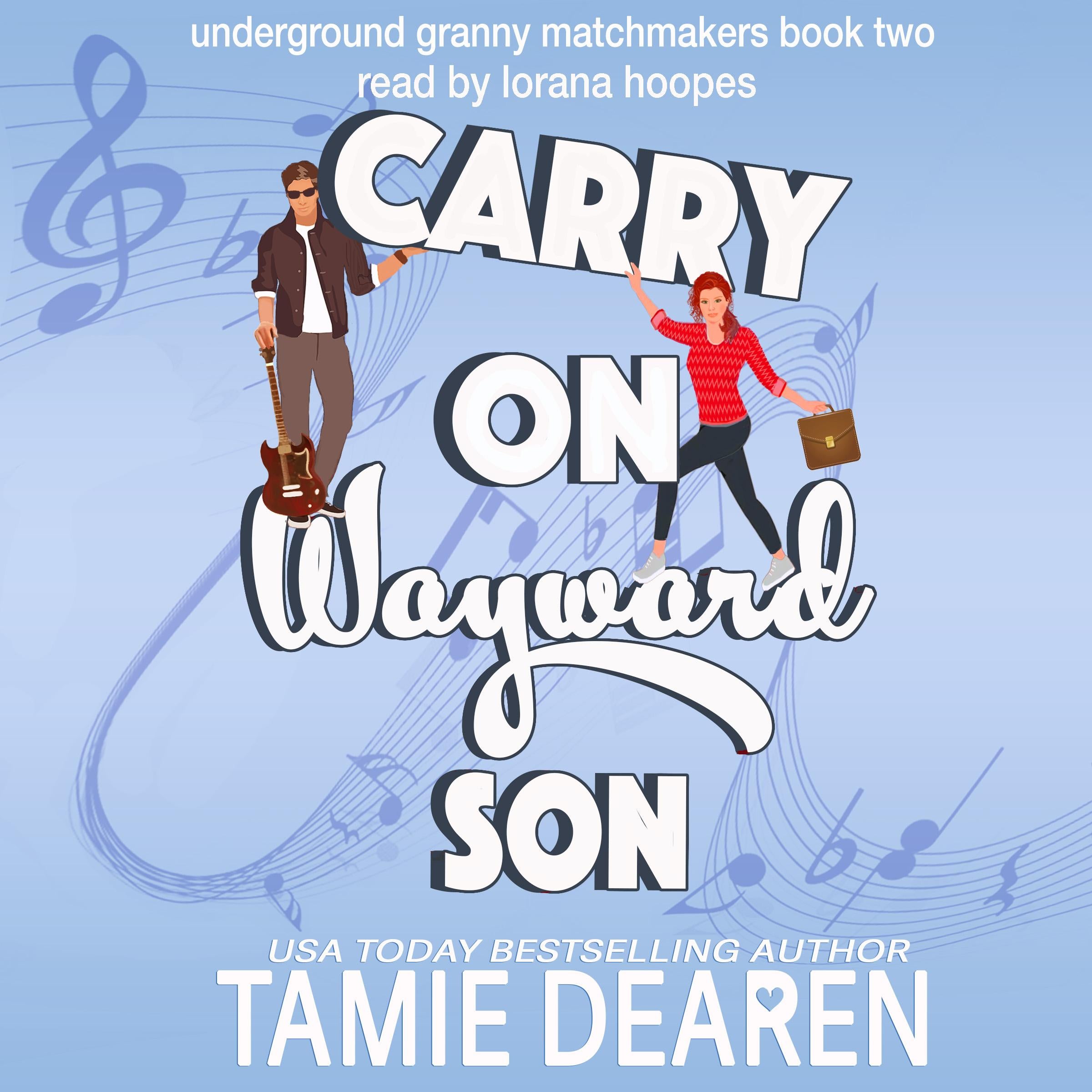 Carry On Wayward Son