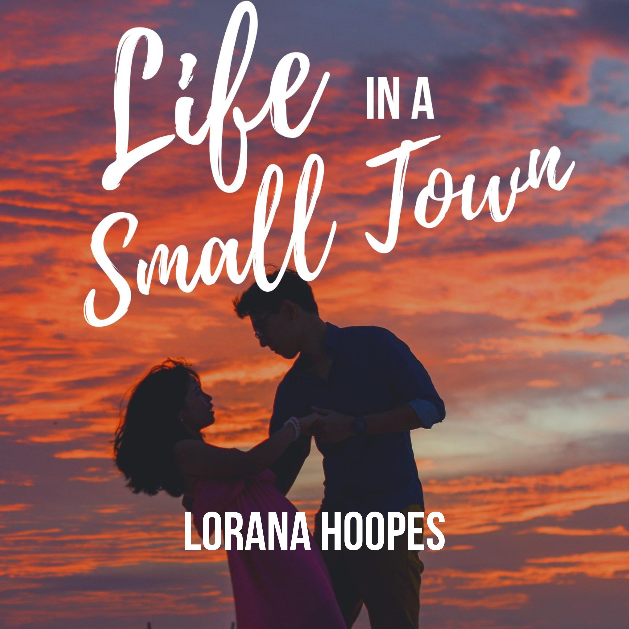 Life in a Small Town