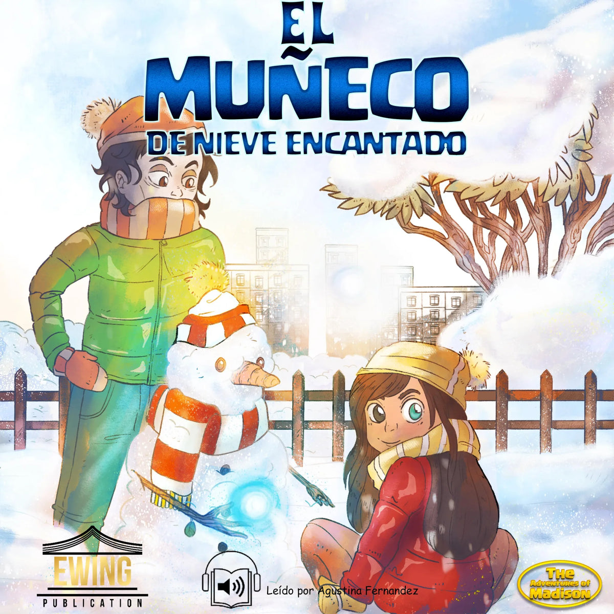 El muneco de nieve encantado