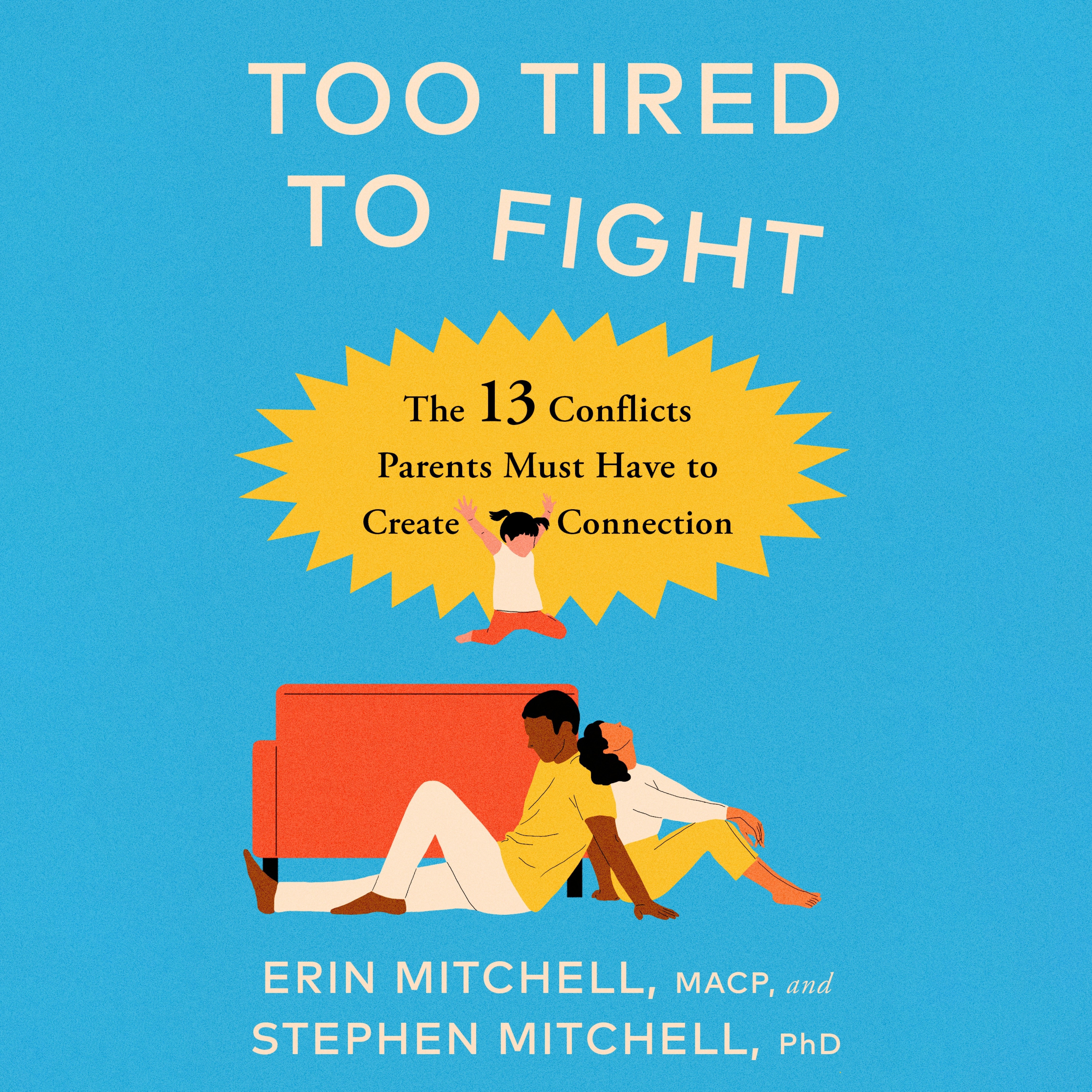 Too Tired to Fight