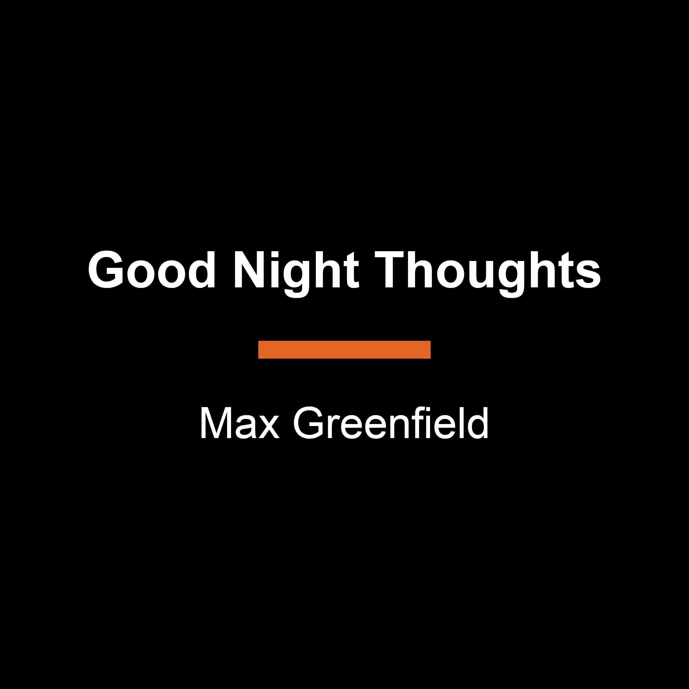 Good Night Thoughts