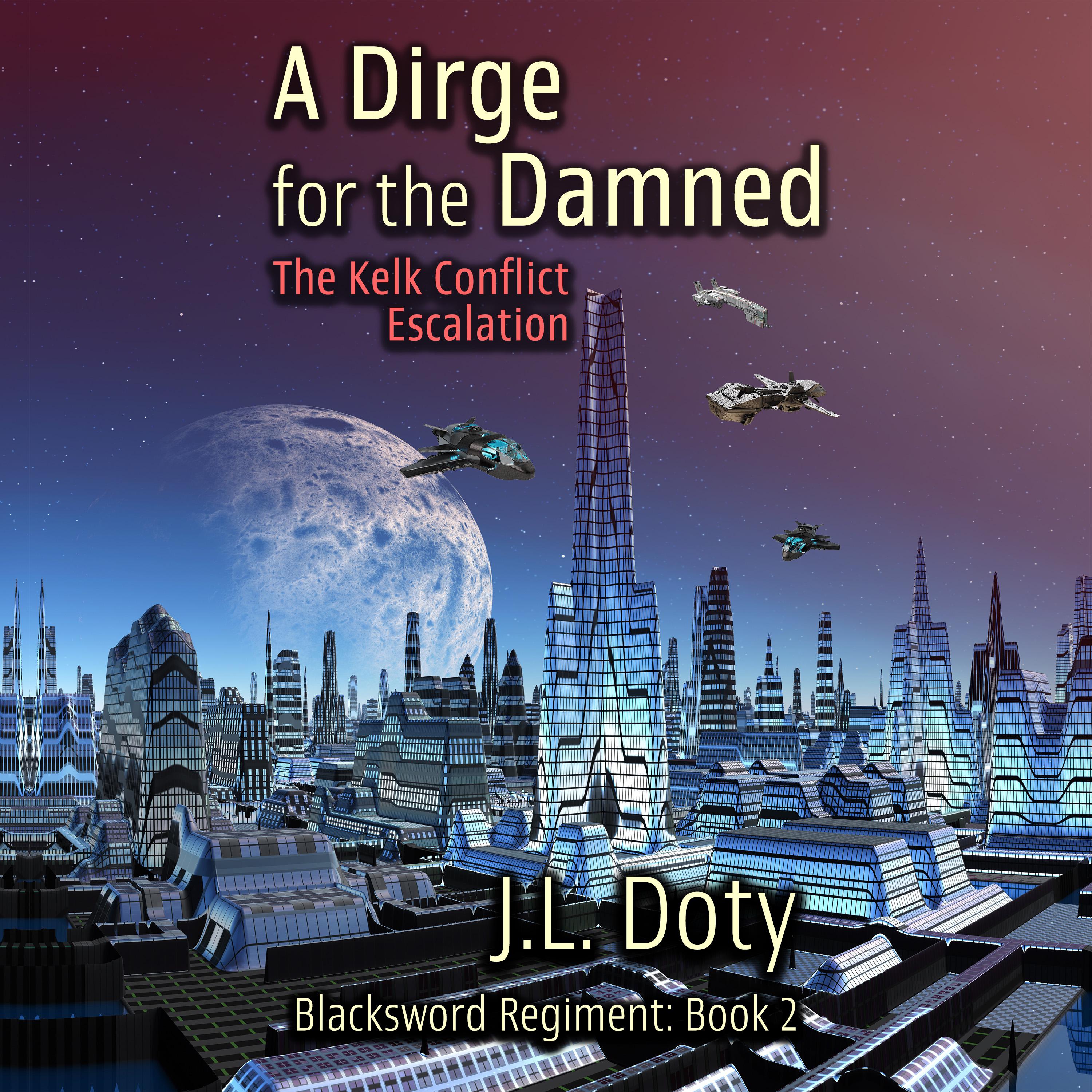 A Dirge for the Damned