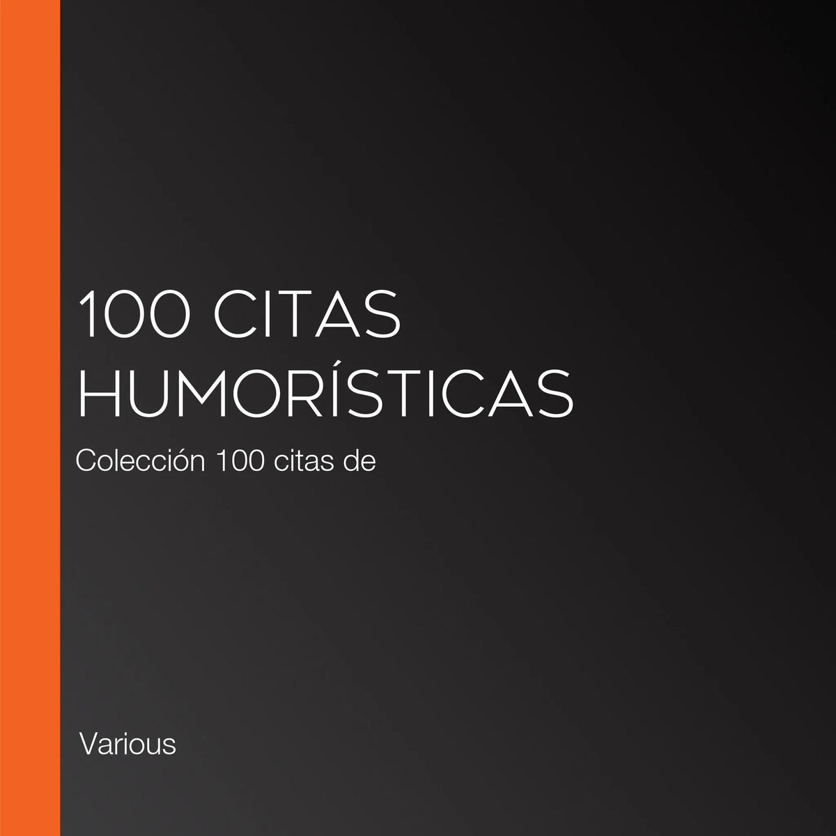 100 citas humorísticas
