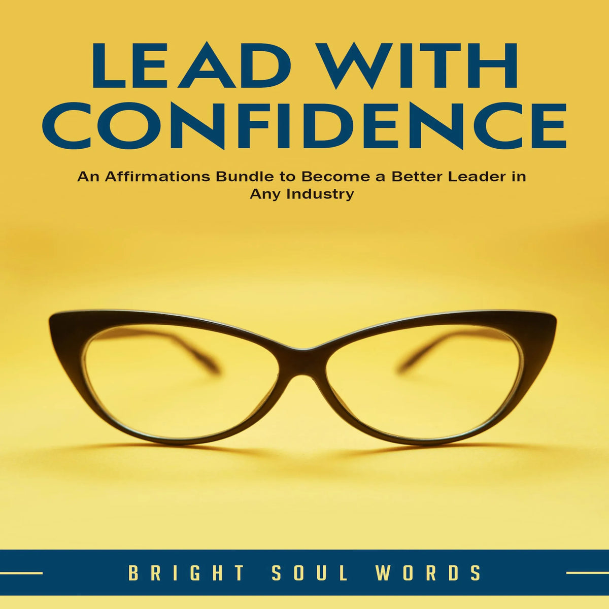 Lead with Confidence