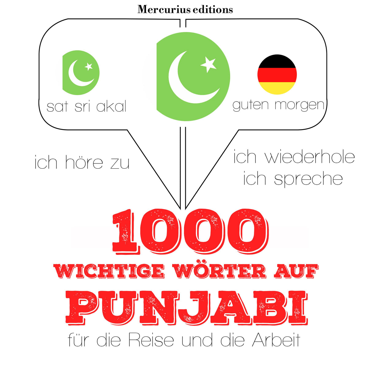 1000 wichtige Wörter auf Punjabi für die Reise und die Arbeit