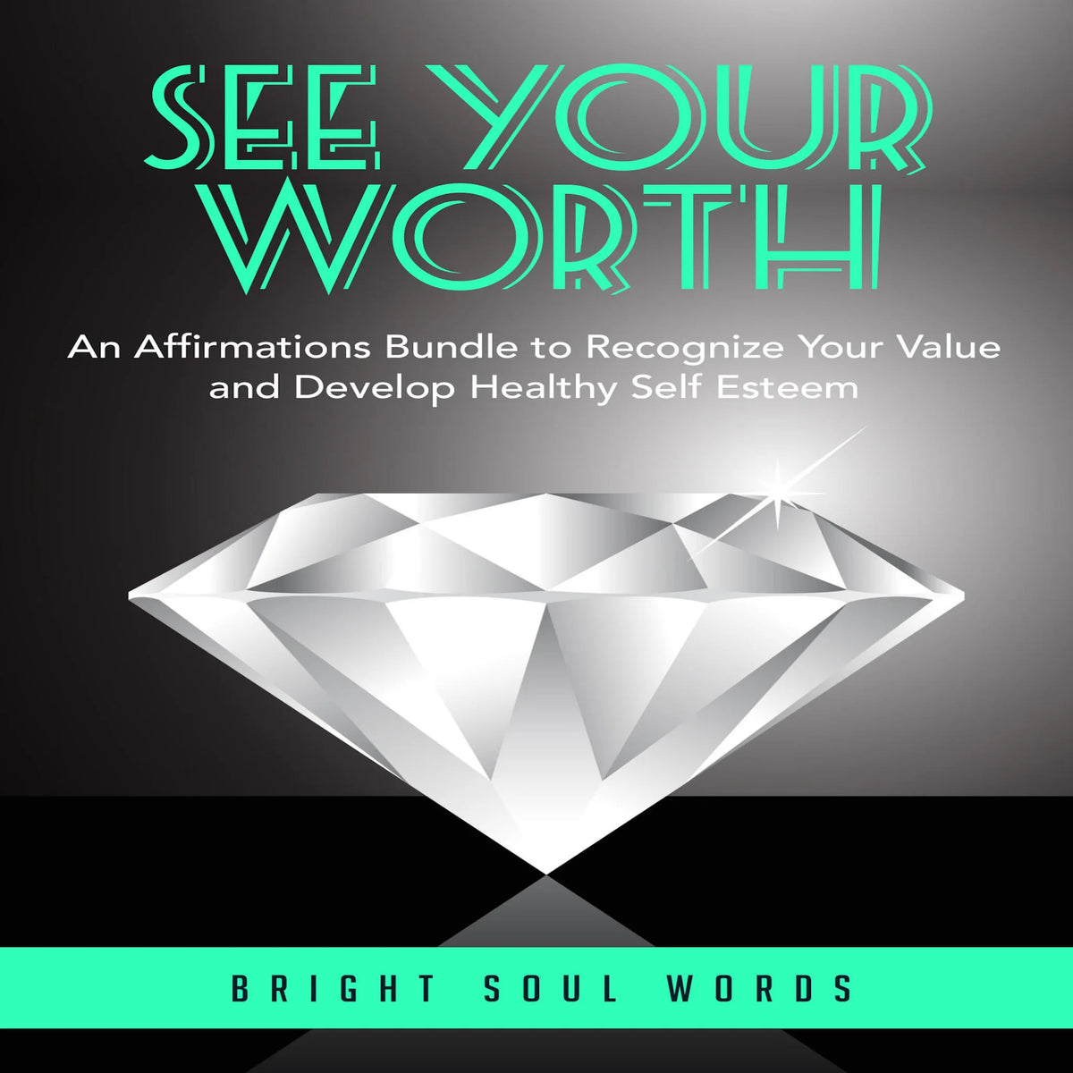 See Your Worth