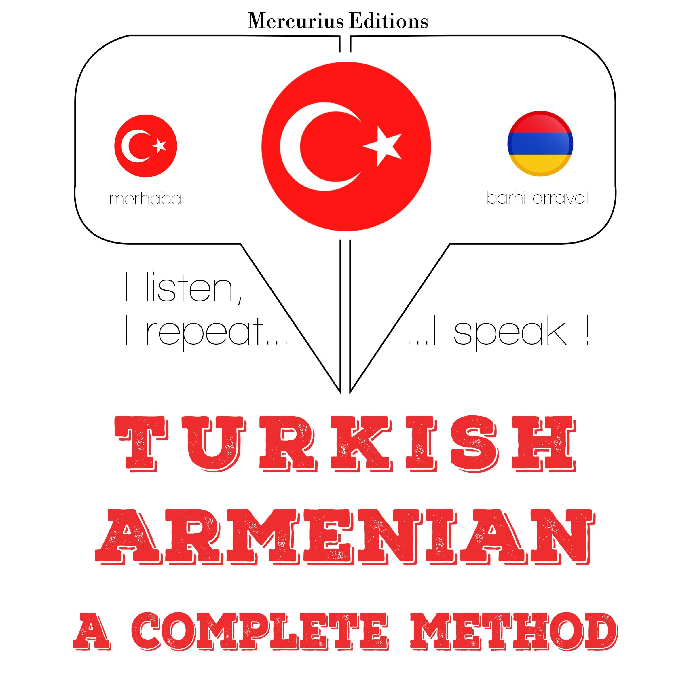 Türkçe - Ermenice: eksiksiz bir yöntem