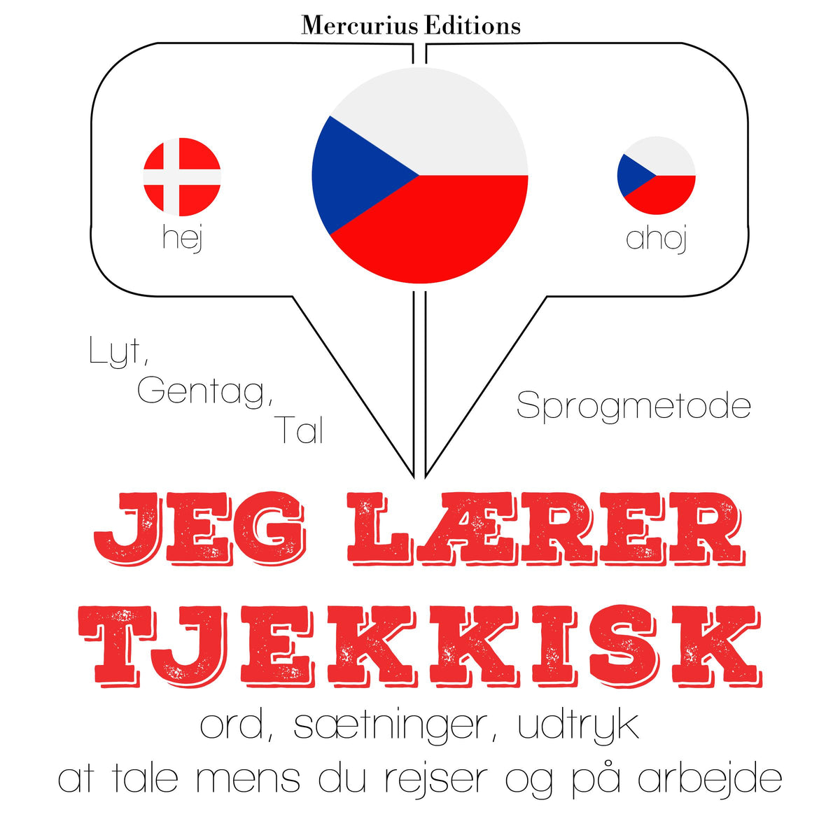 Jeg lærer tjekkisk