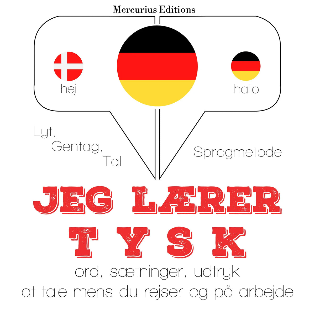Jeg lærer tysk
