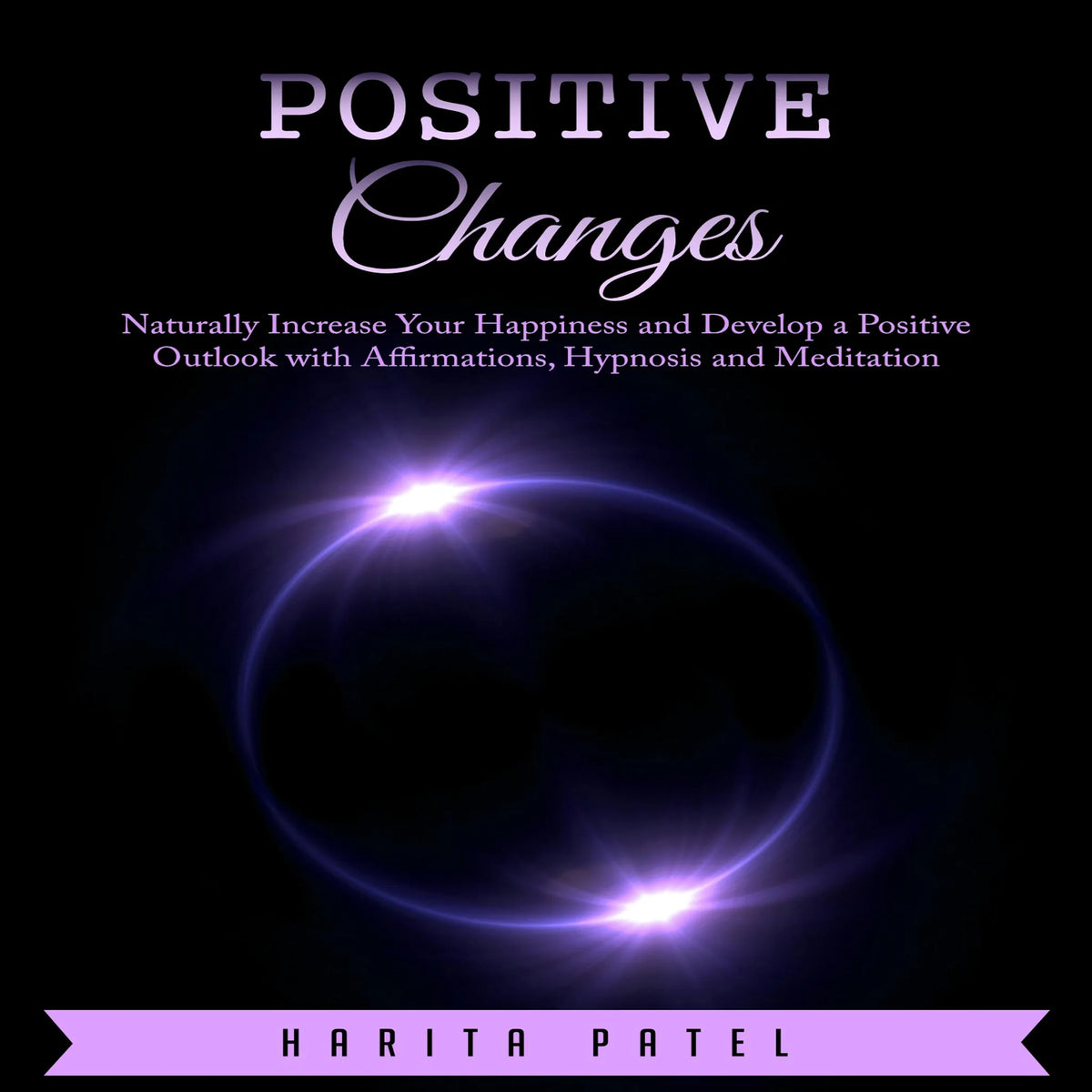 Positive Changes