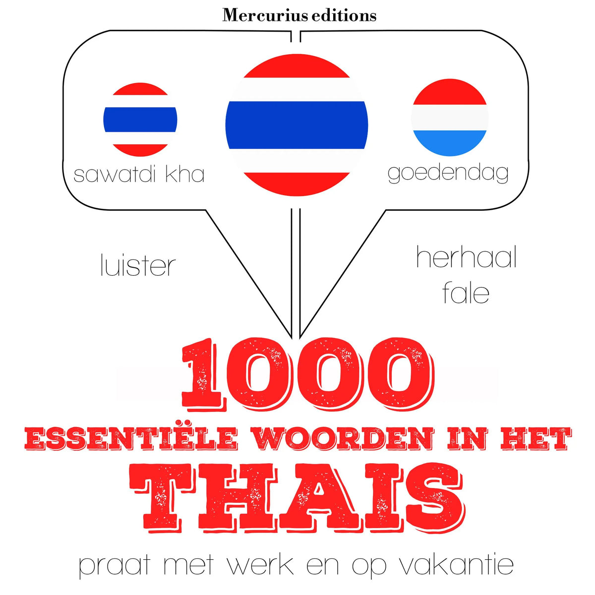 1000 essentiële woorden in het Thais