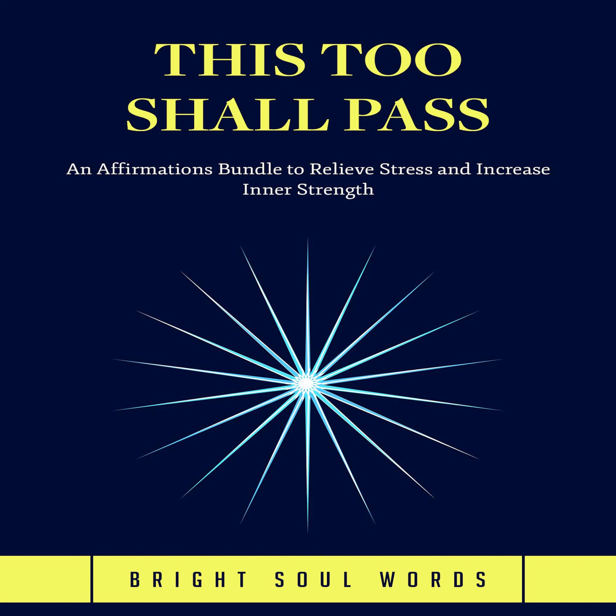 This Too Shall Pass