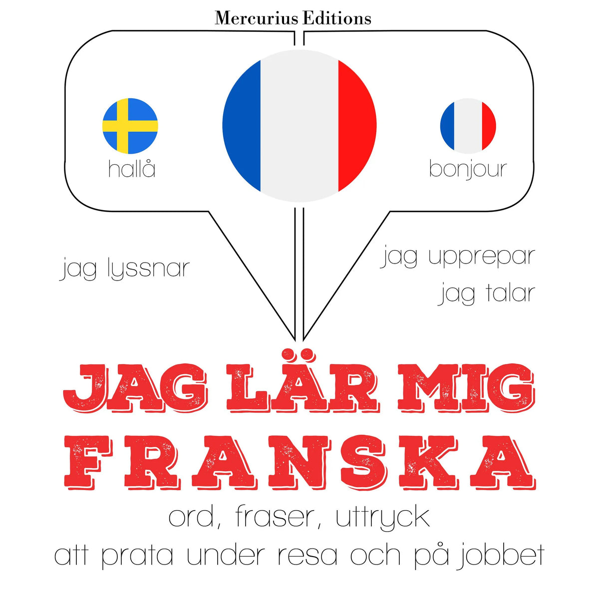 Jag lär mig franska