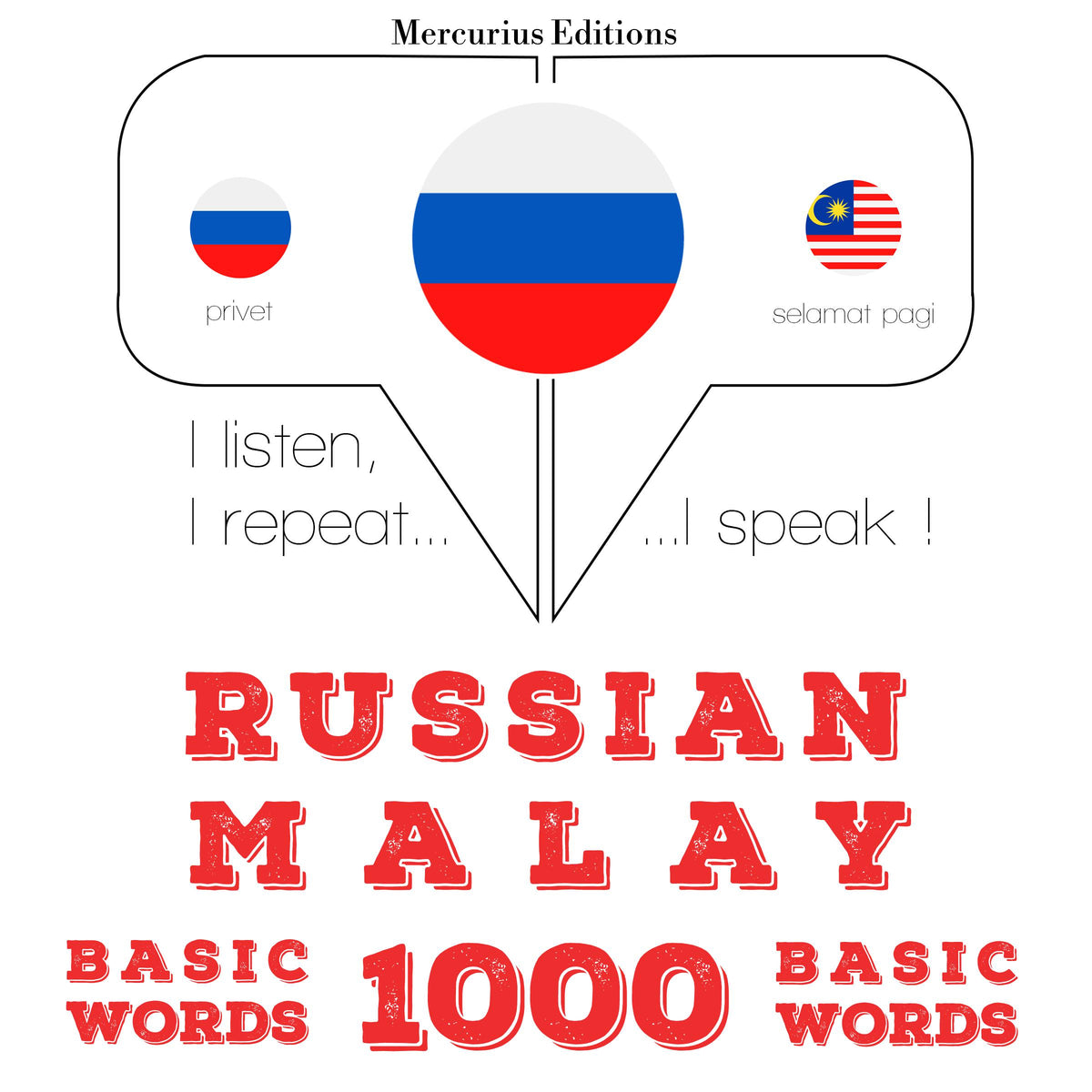 России - малайский: 1000 базовых слов
