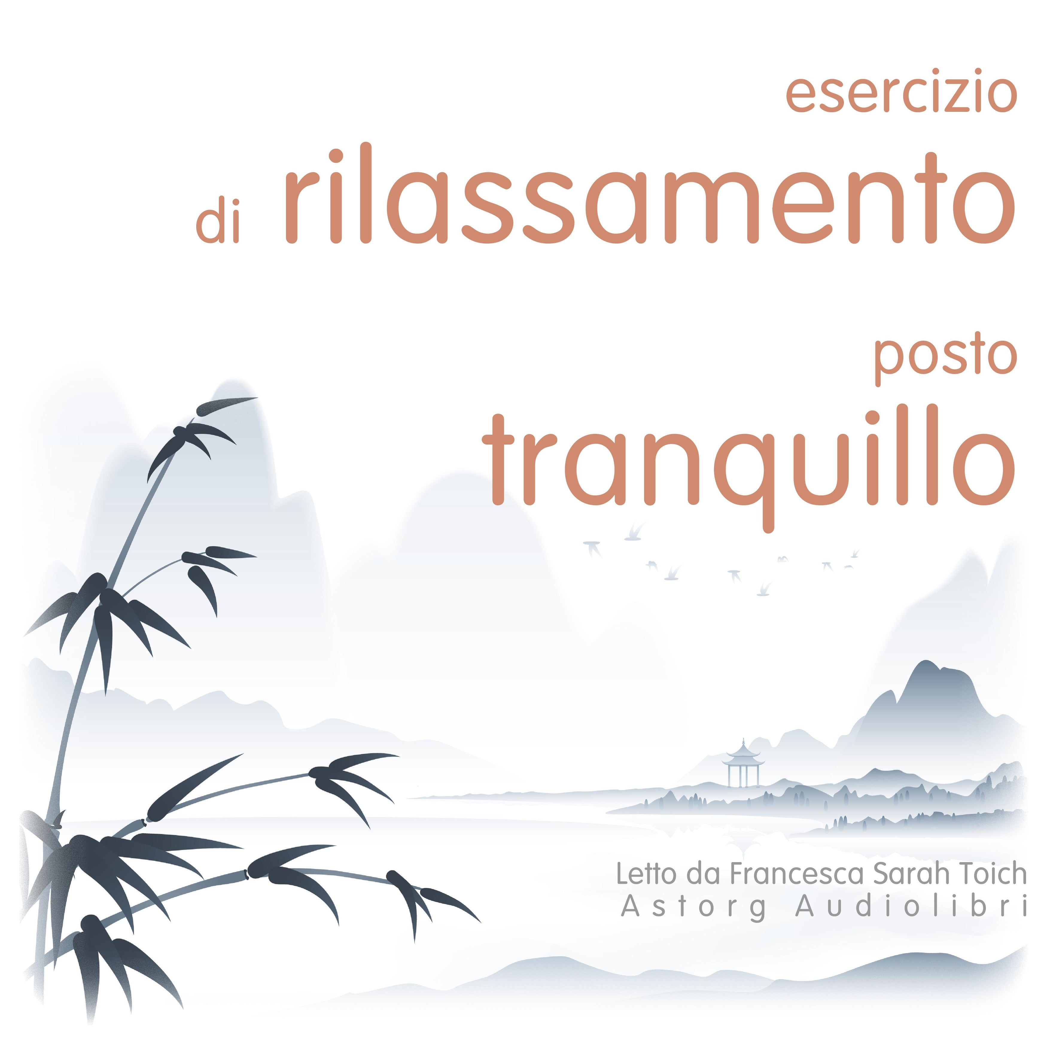 Esercizio di rilassamento: Zona tranquilla