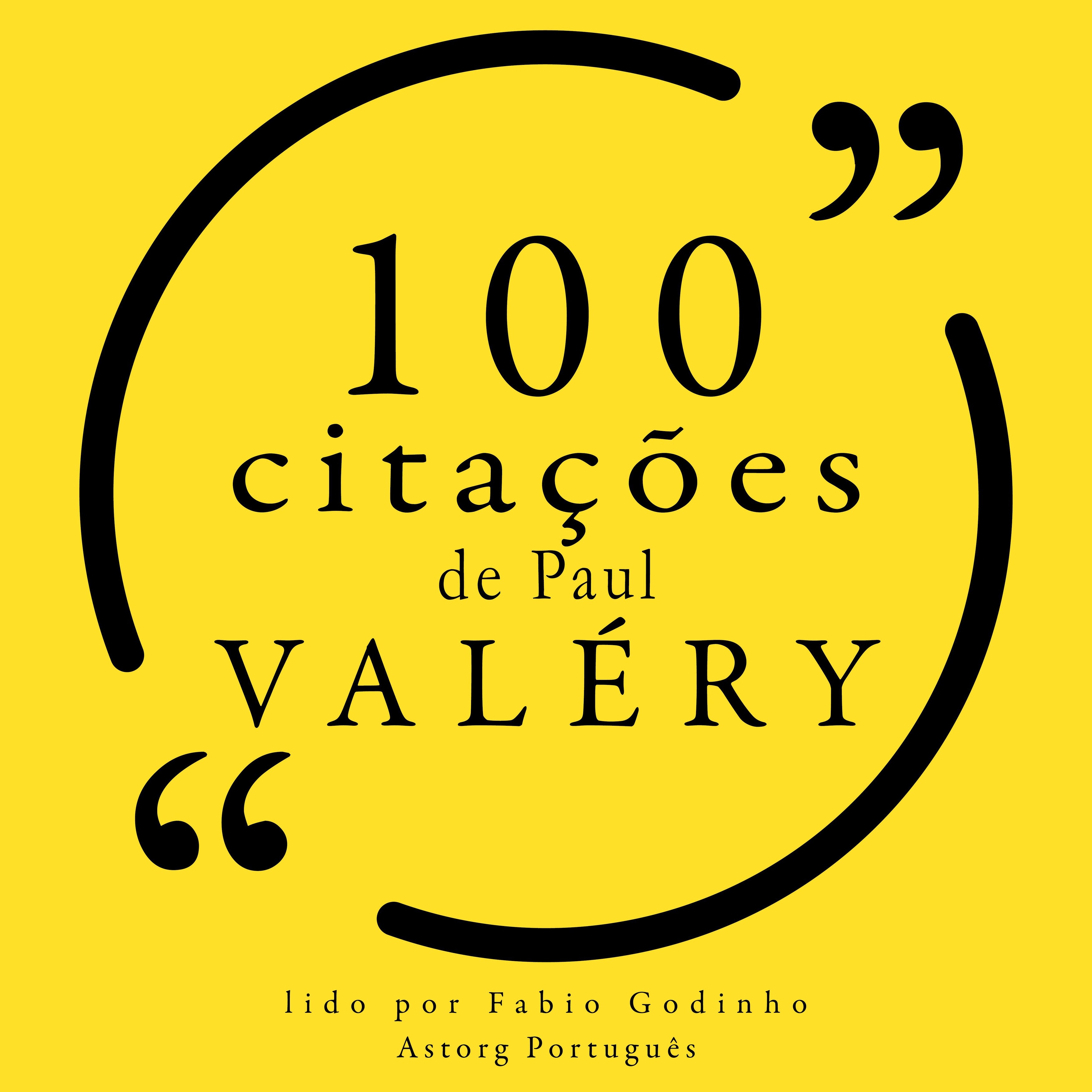 100 citações de Paul Valery