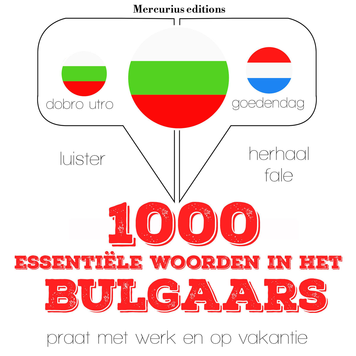 1000 essentiële woorden in het Bulgaars