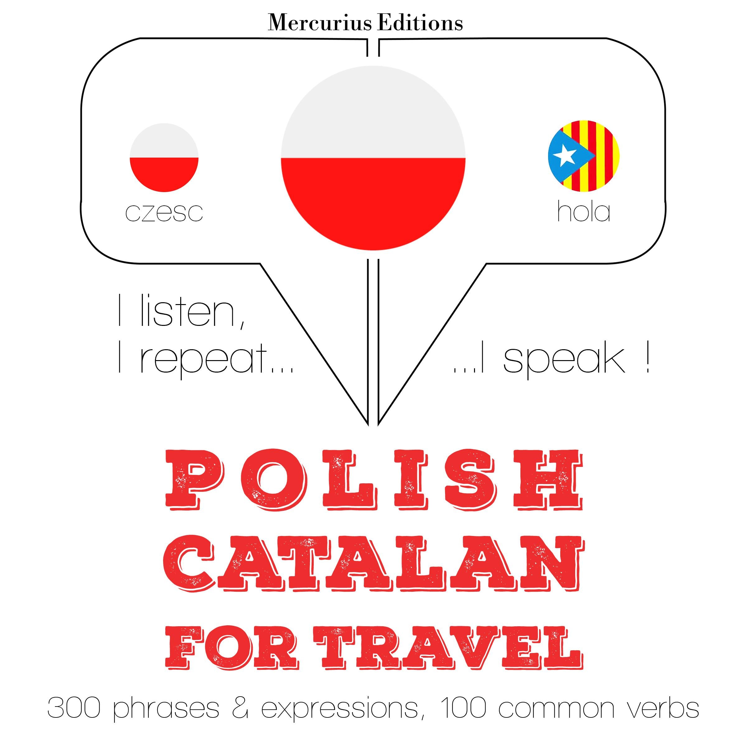 Polski - kataloński: W przypadku podróży