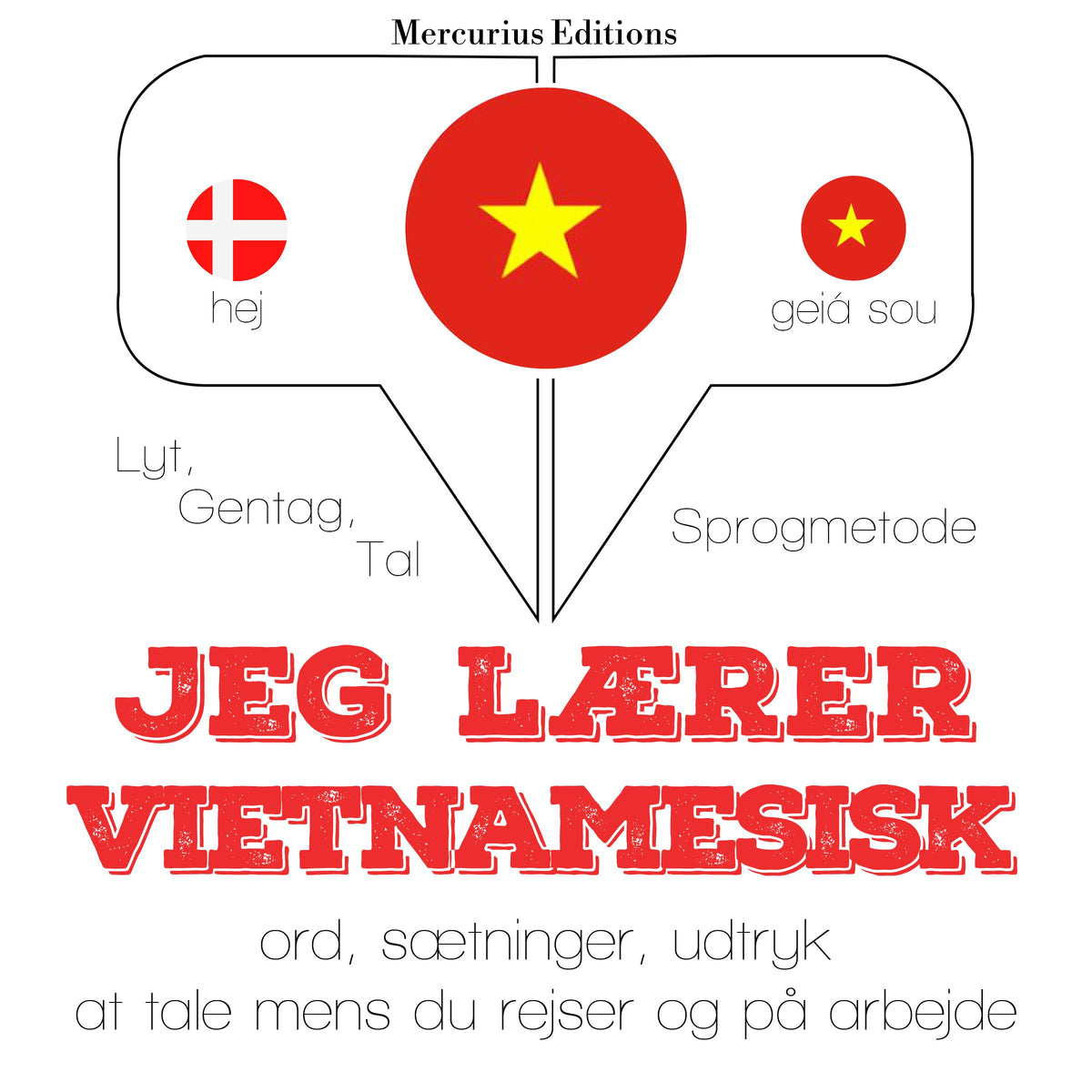 Jeg lærer vietnamesisk