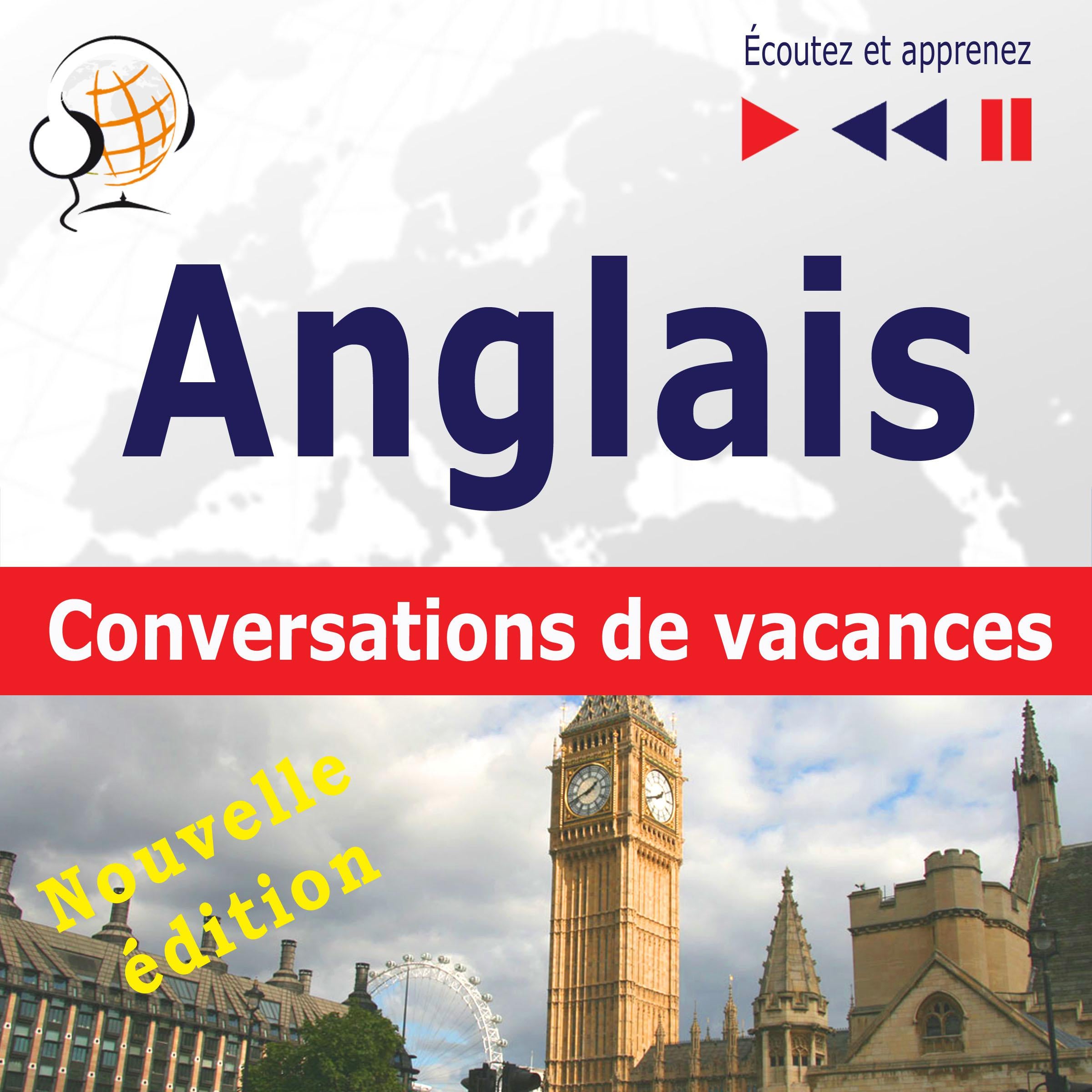 Anglais. Conversations de vacances