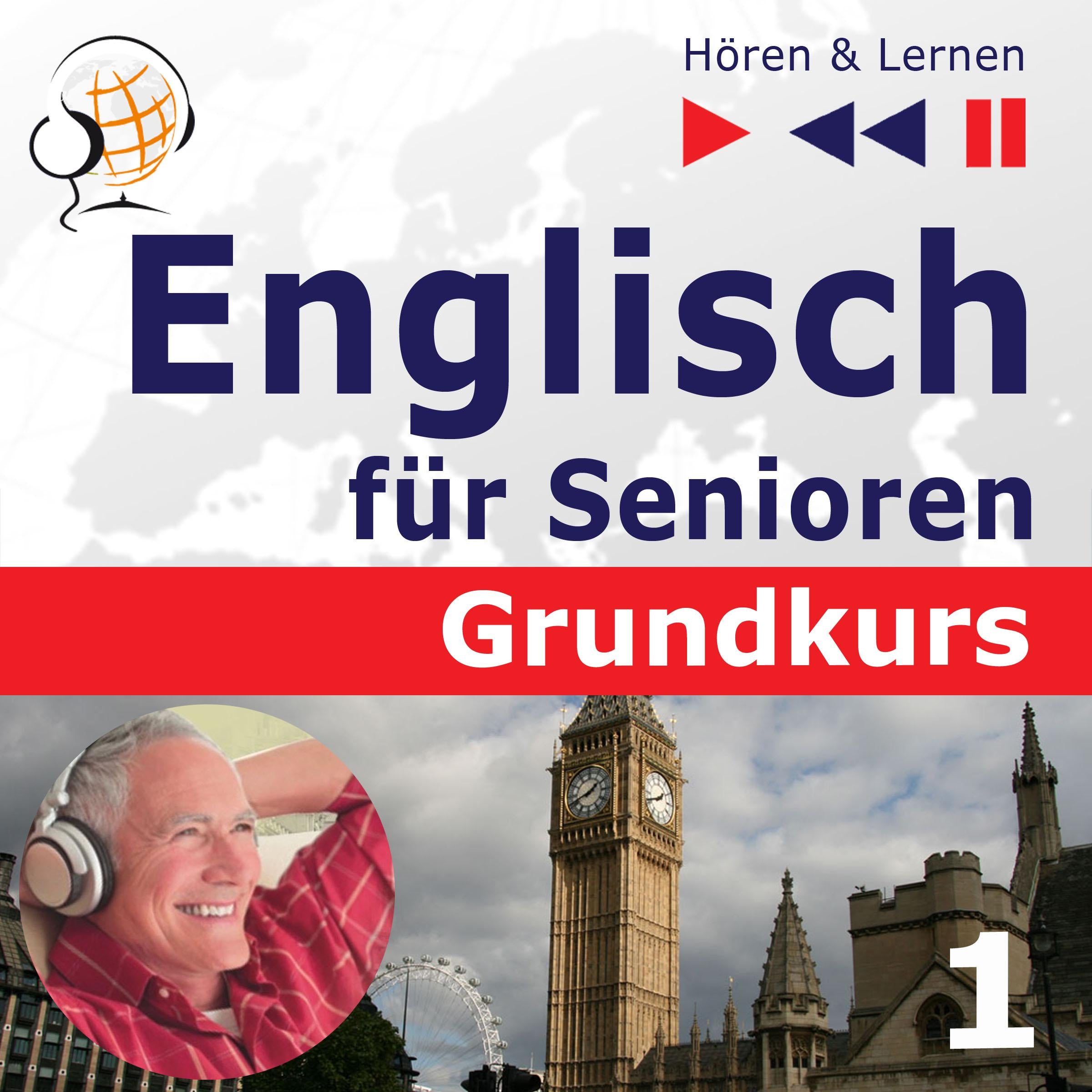 Englisch für Senioren. Grundkurs: Teil 1. Mensch und Familie (Hören & Lernen)