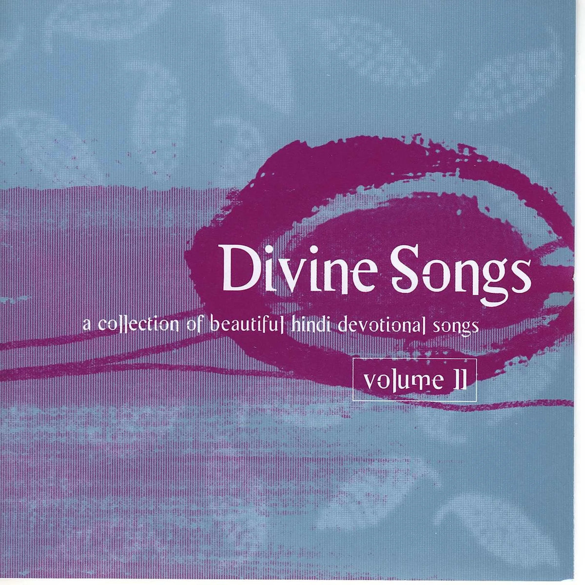 Divine Songs (Khush Naseeb), Volume 2