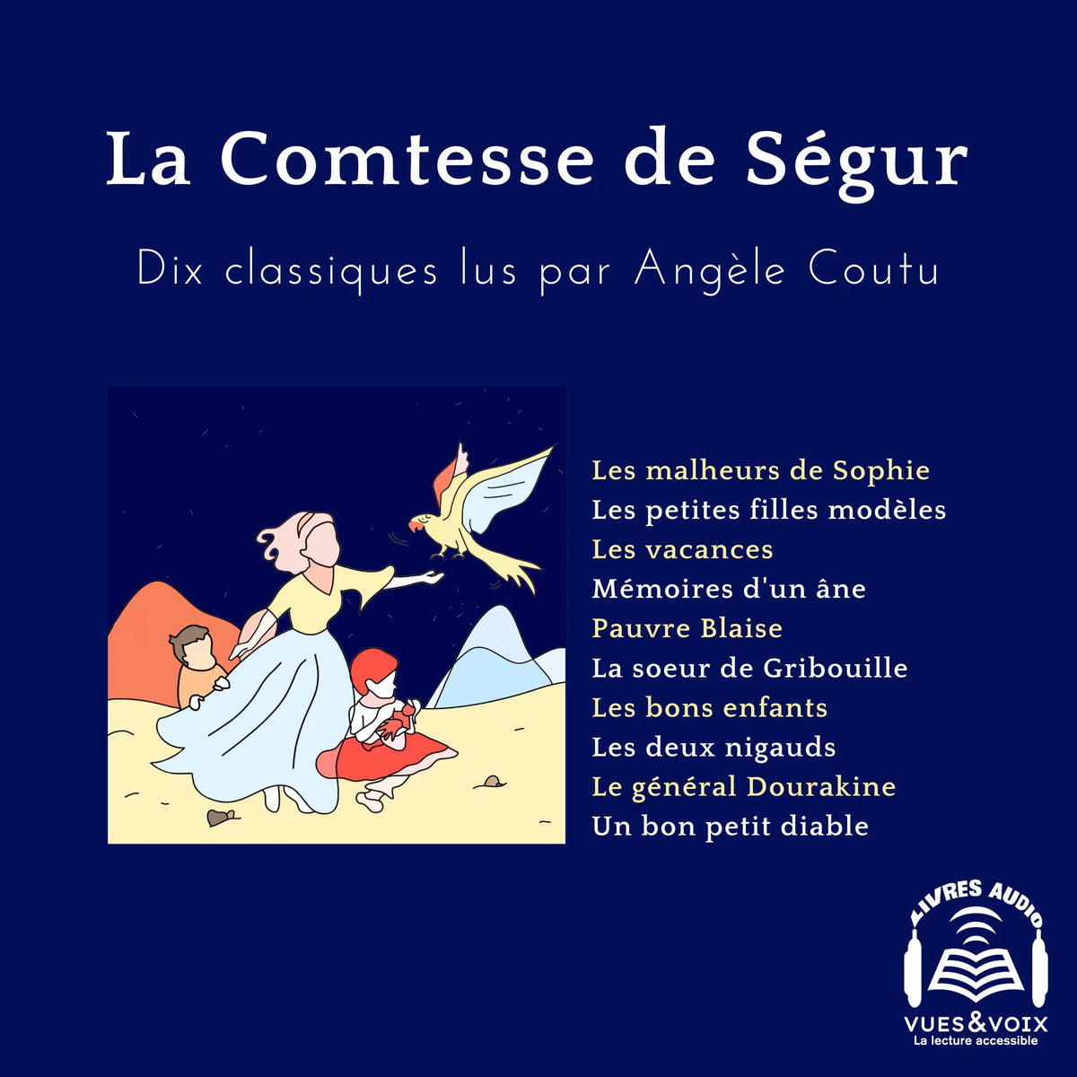 Comtesse de Ségur, La