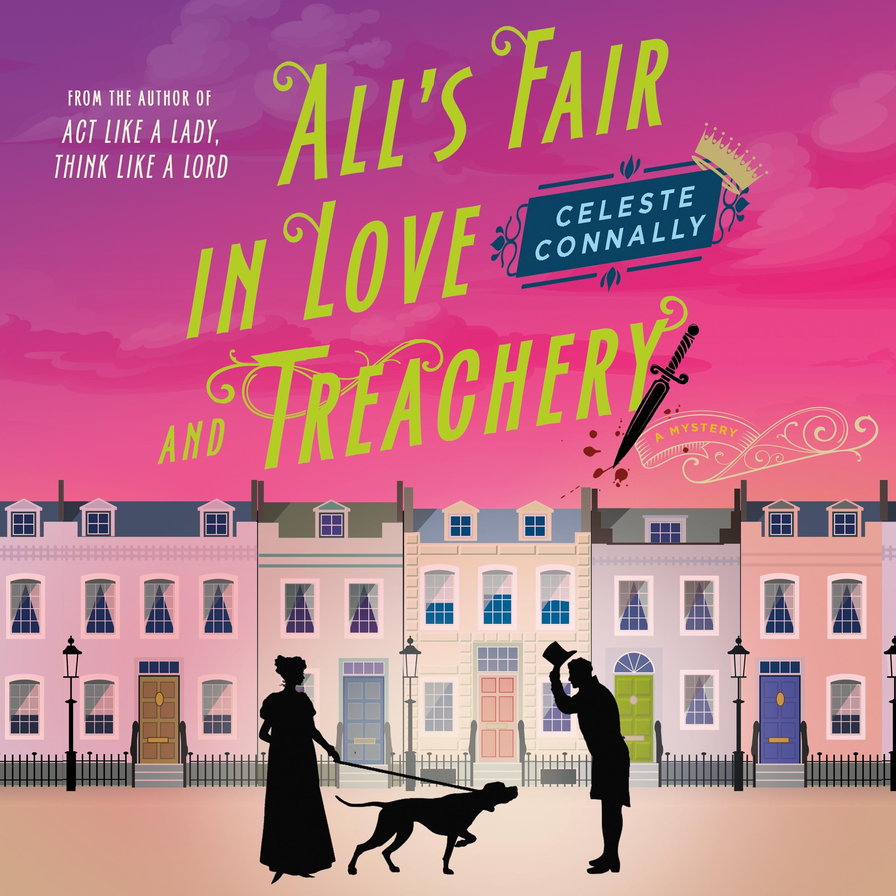 All's Fair in Love and Treachery
