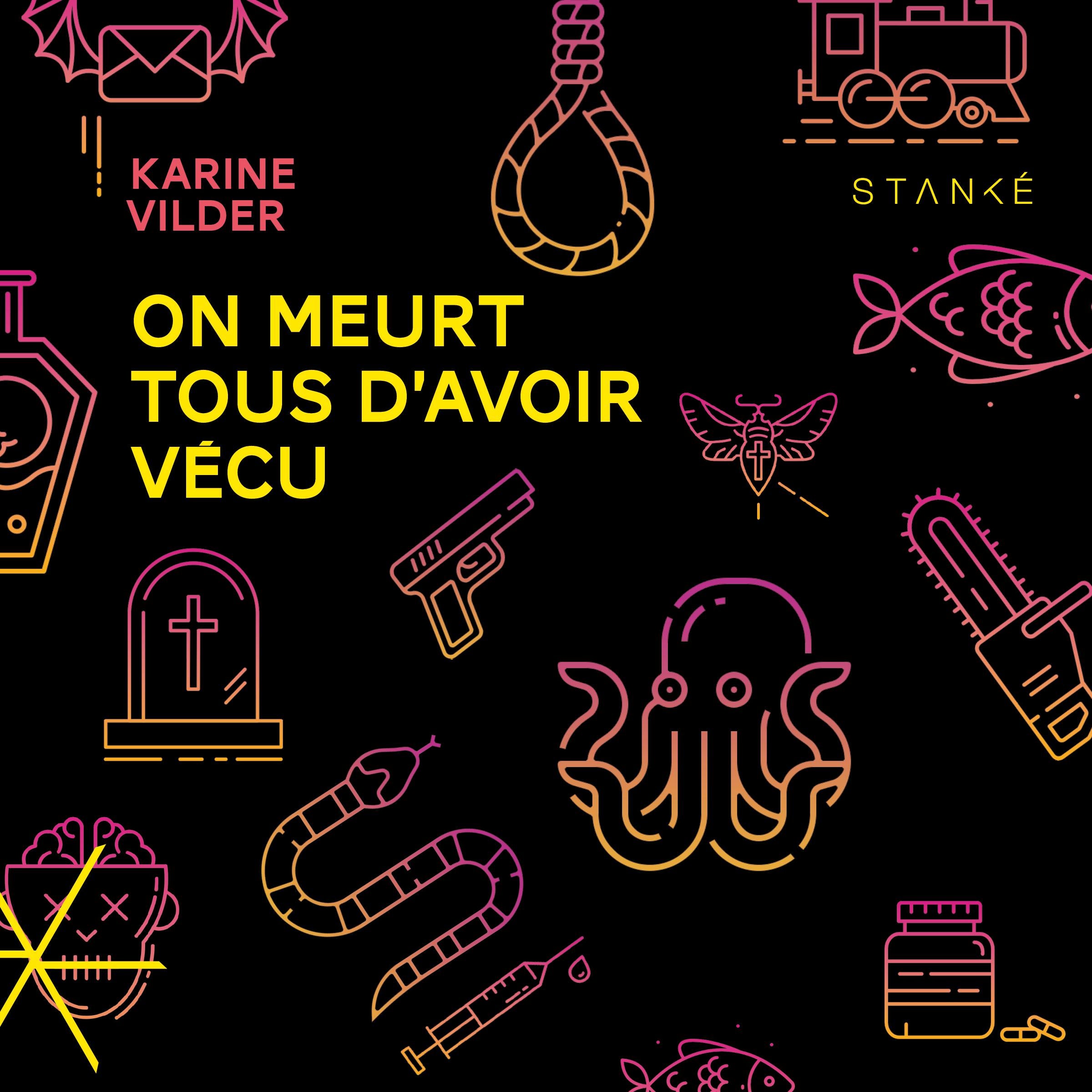 On meurt tous d'avoir vécu