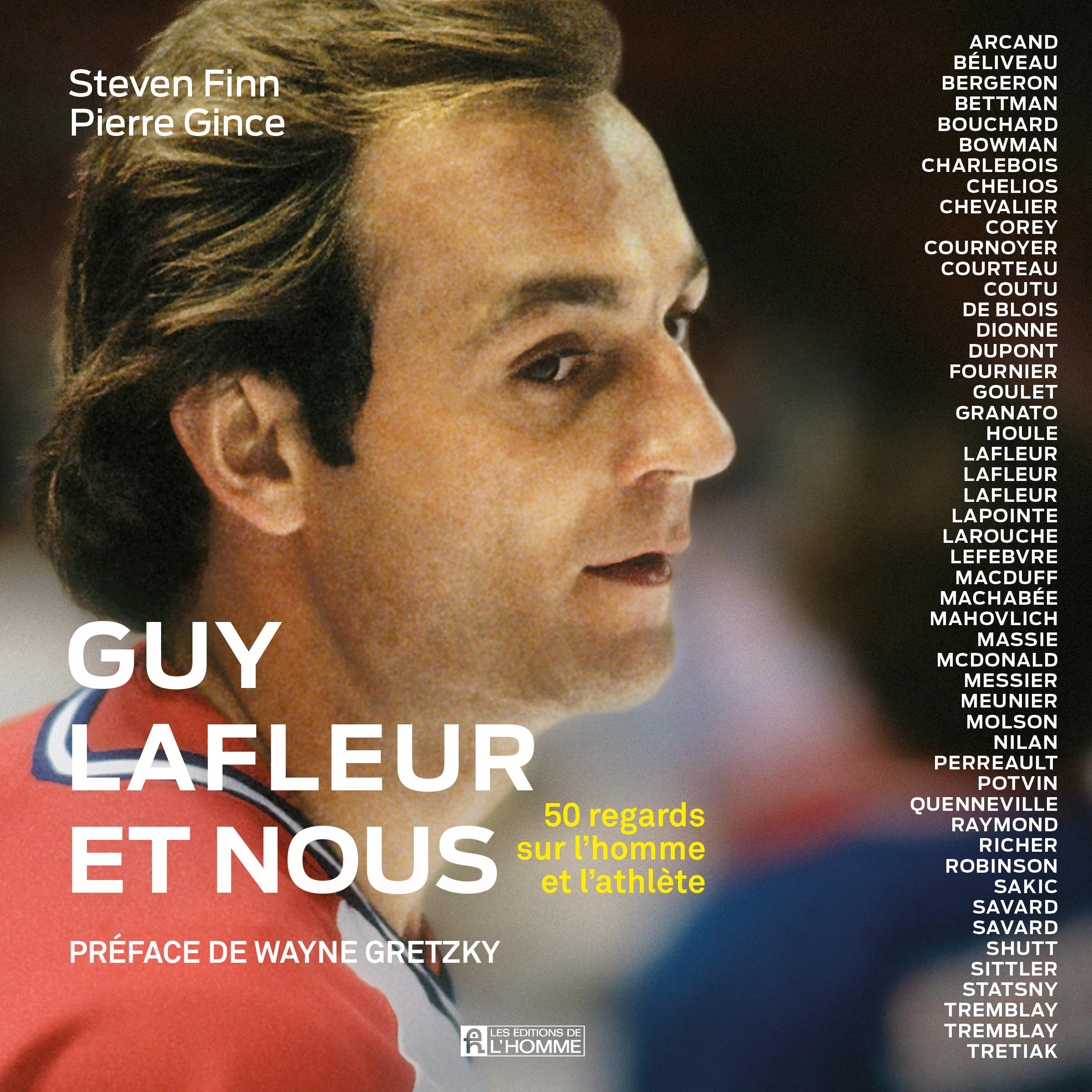 Guy Lafleur et nous : 50 regards sur l'athlète et l'homme