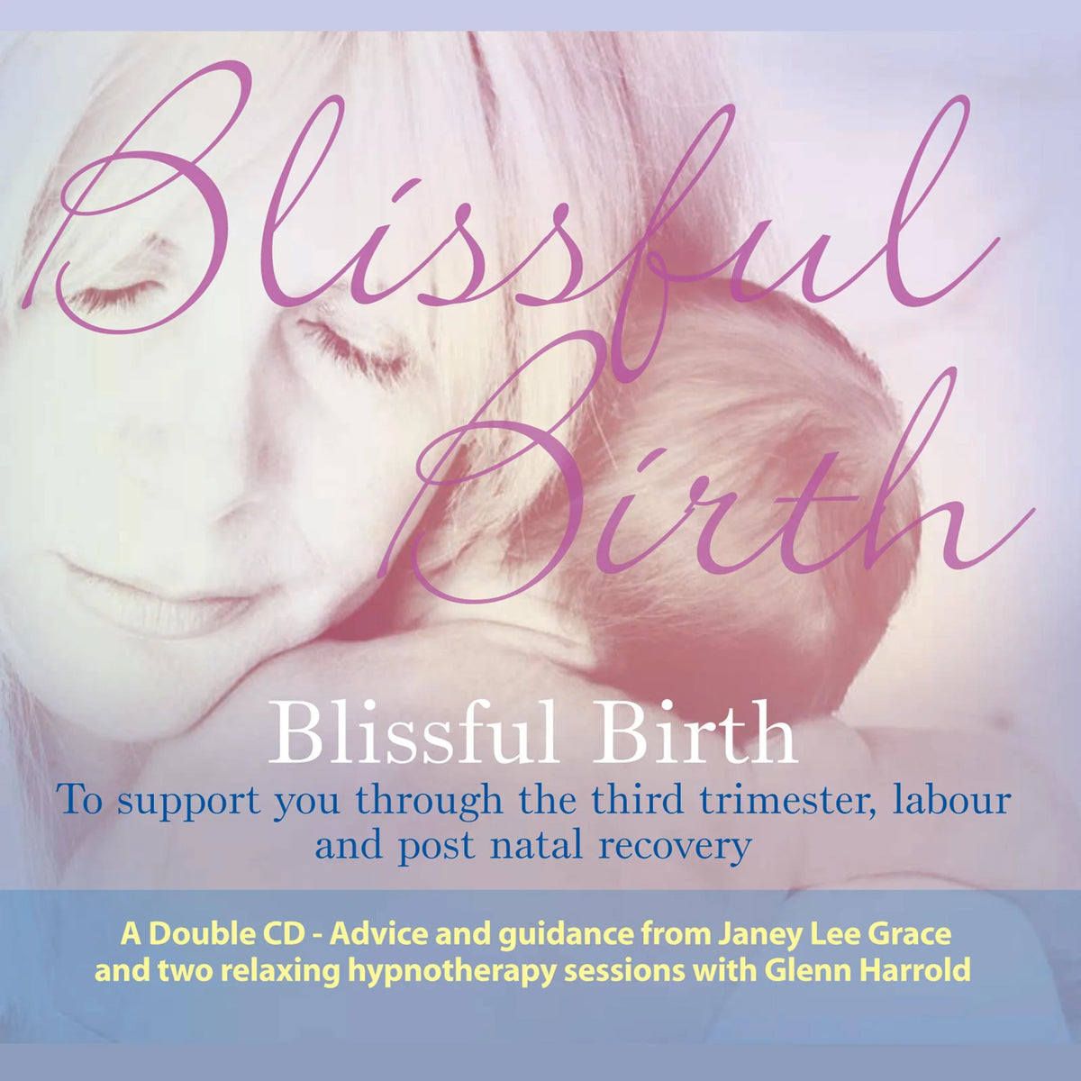 Blissful Birth