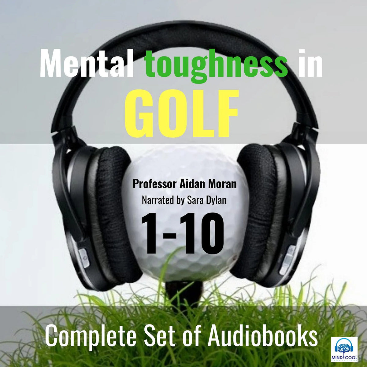 Mental Toughness in Golf SET OF 10