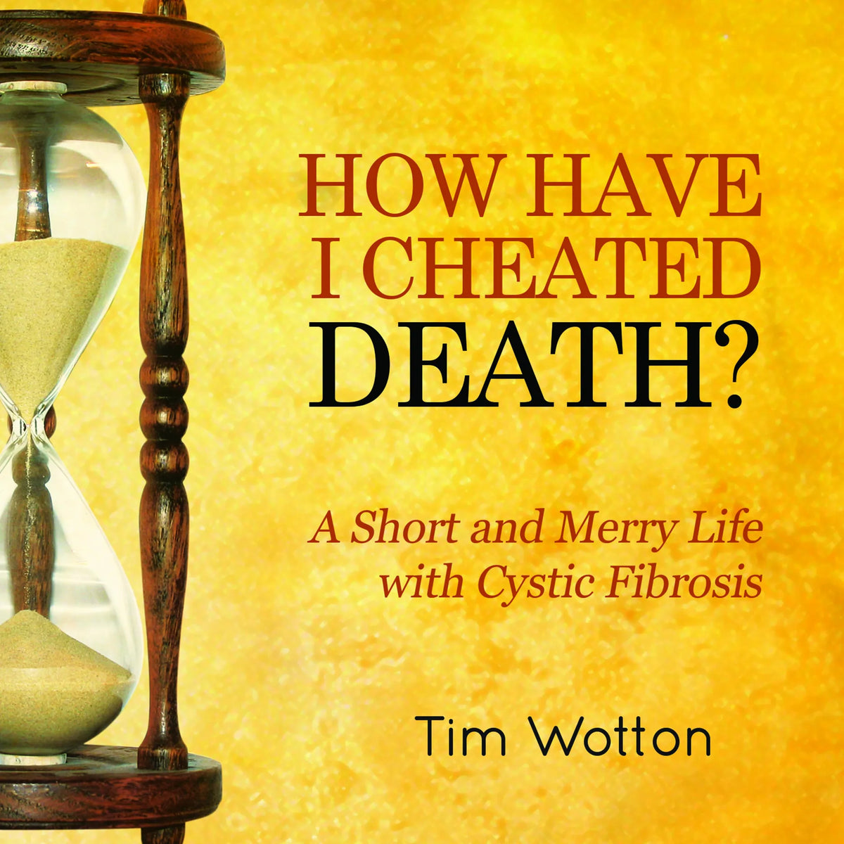 How Have I Cheated Death?