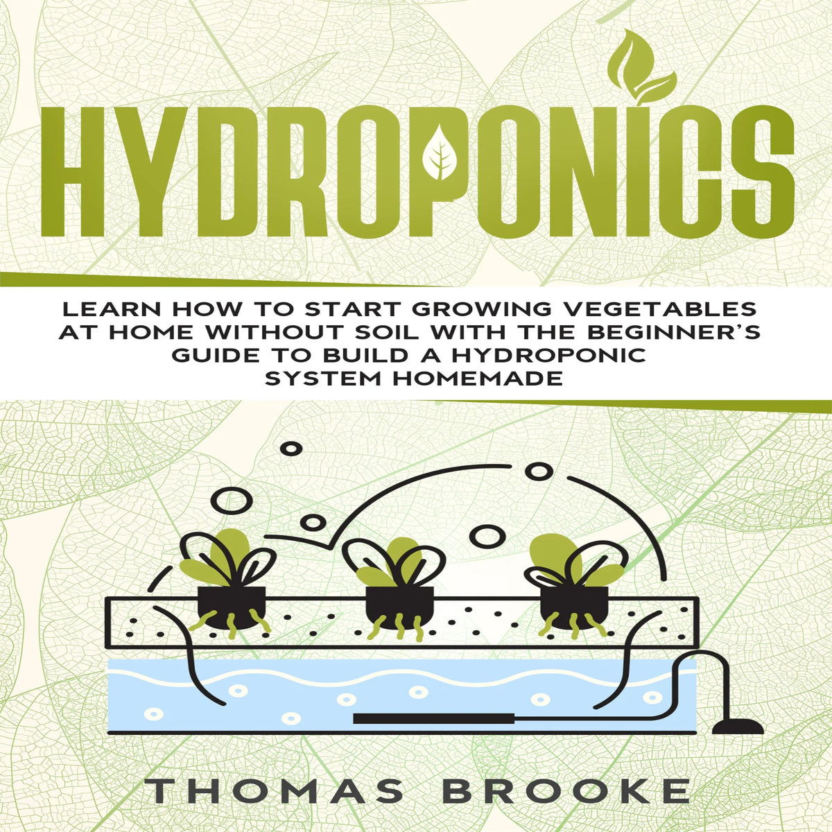 Hydroponics