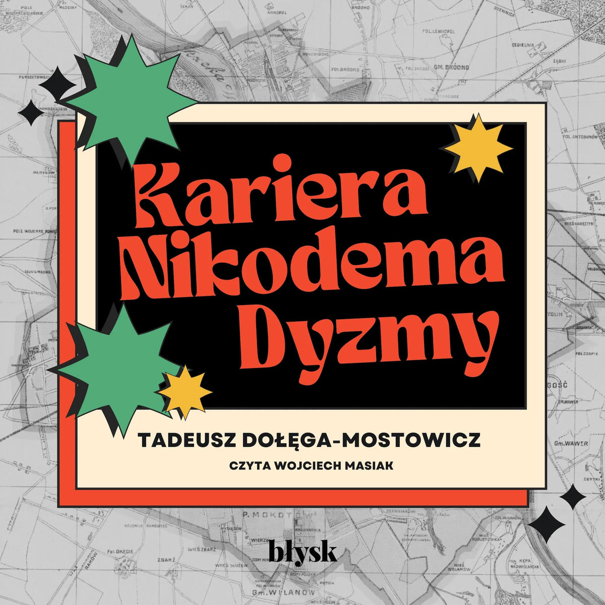 Kariera Nikodema Dyzmy