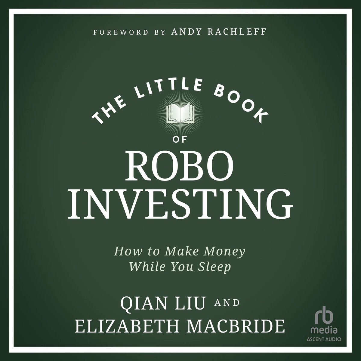 The Little Book of Robo Investing