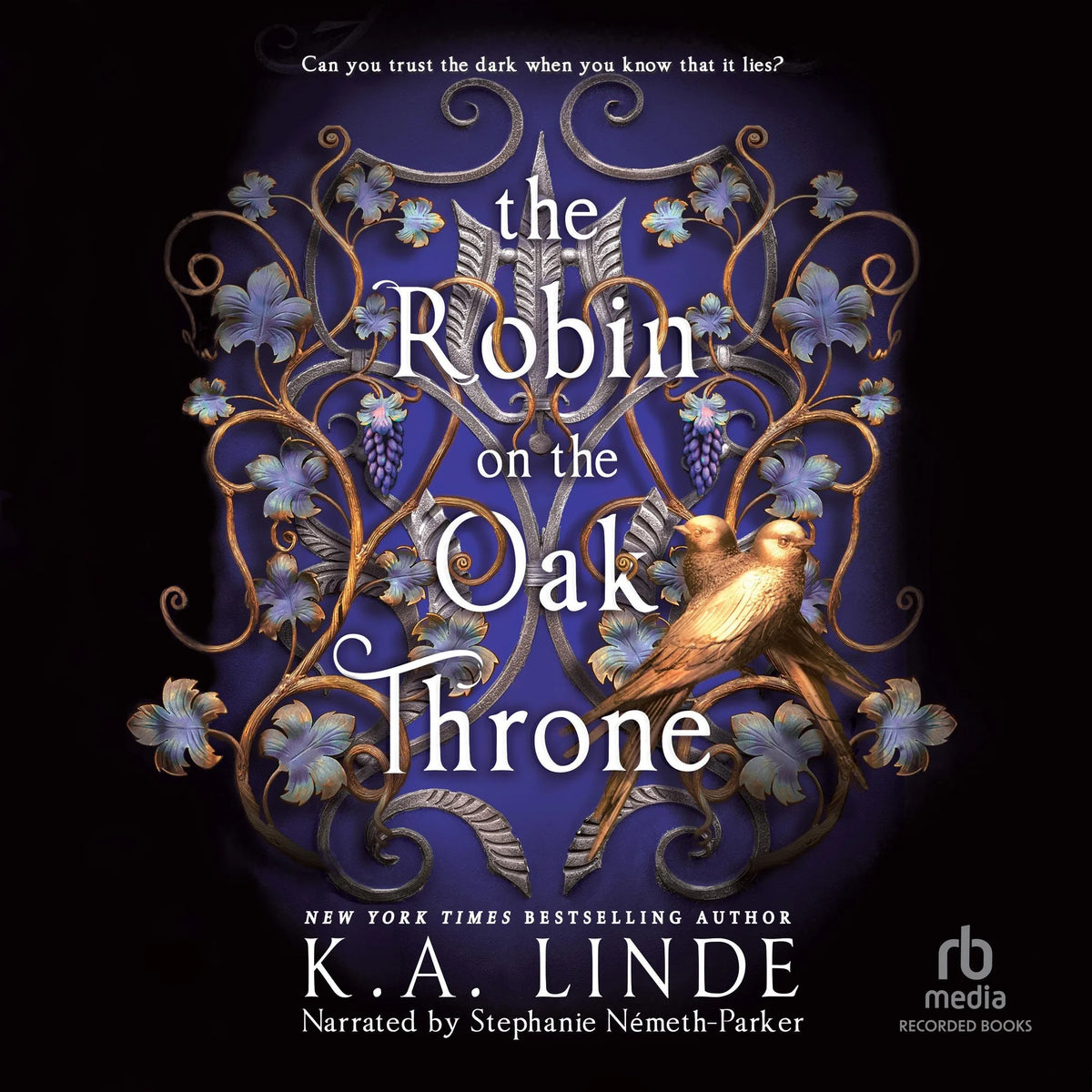 The Robin on the Oak Throne