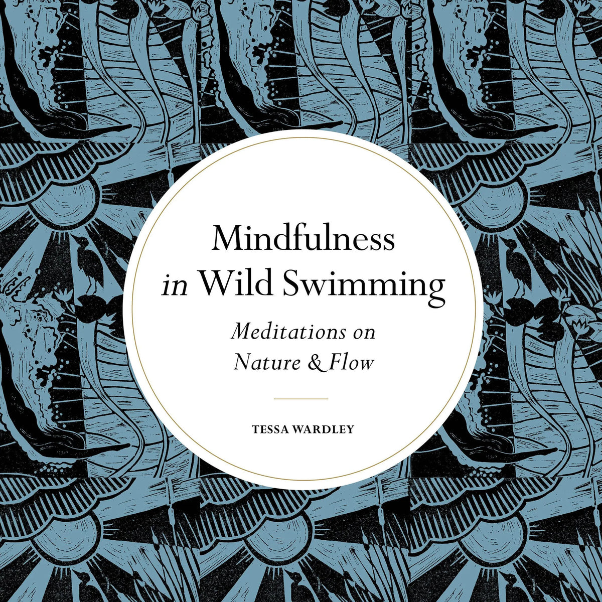 Mindfulness in Wild Swimming