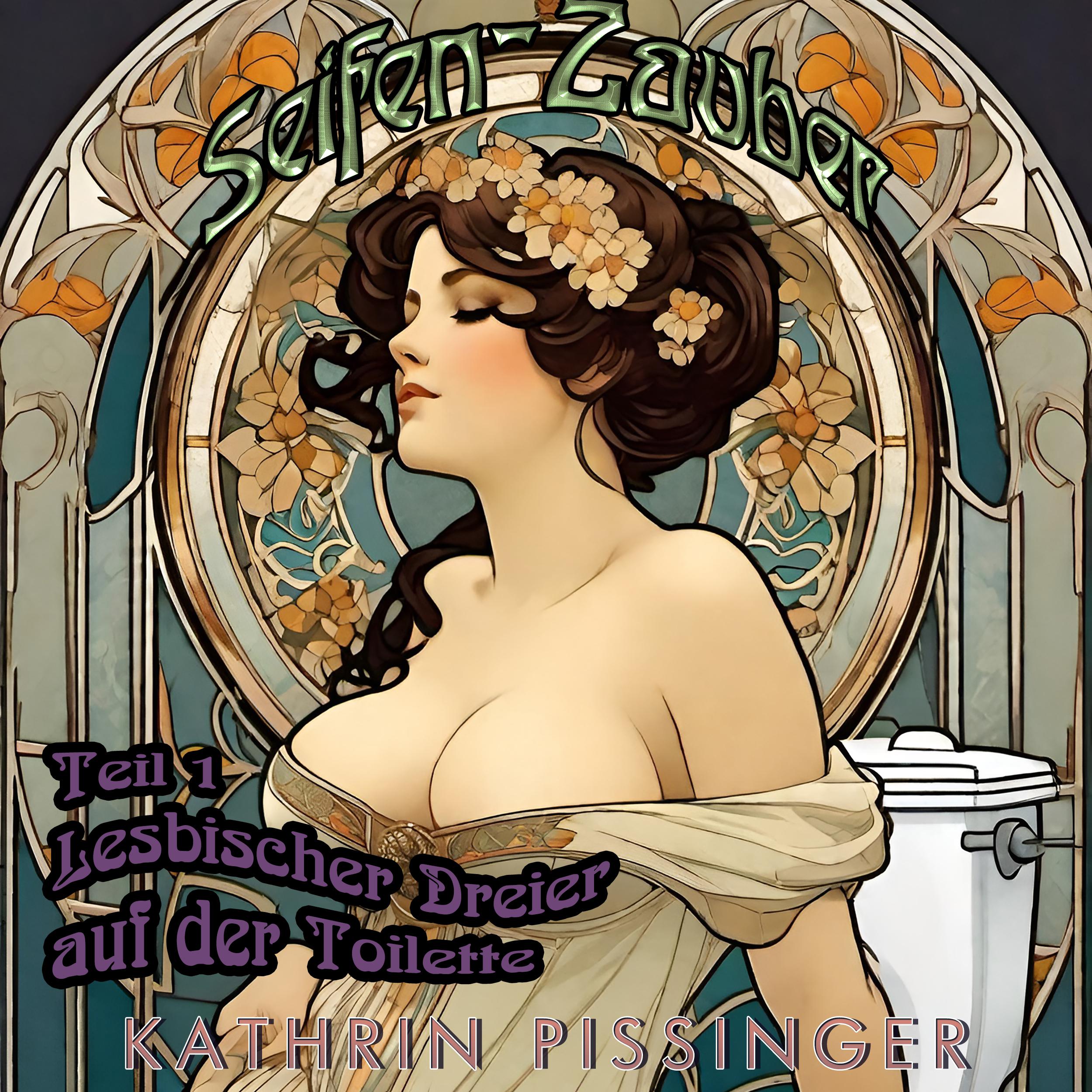 Seifen-Zauber Teil 5