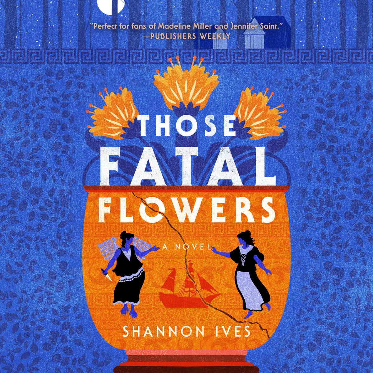 Those Fatal Flowers