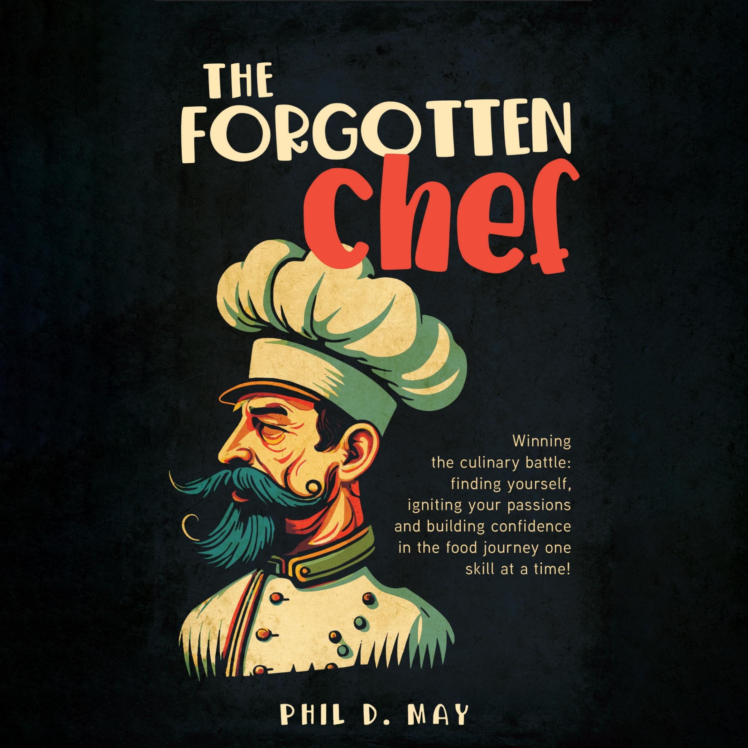 The Forgotten Chef