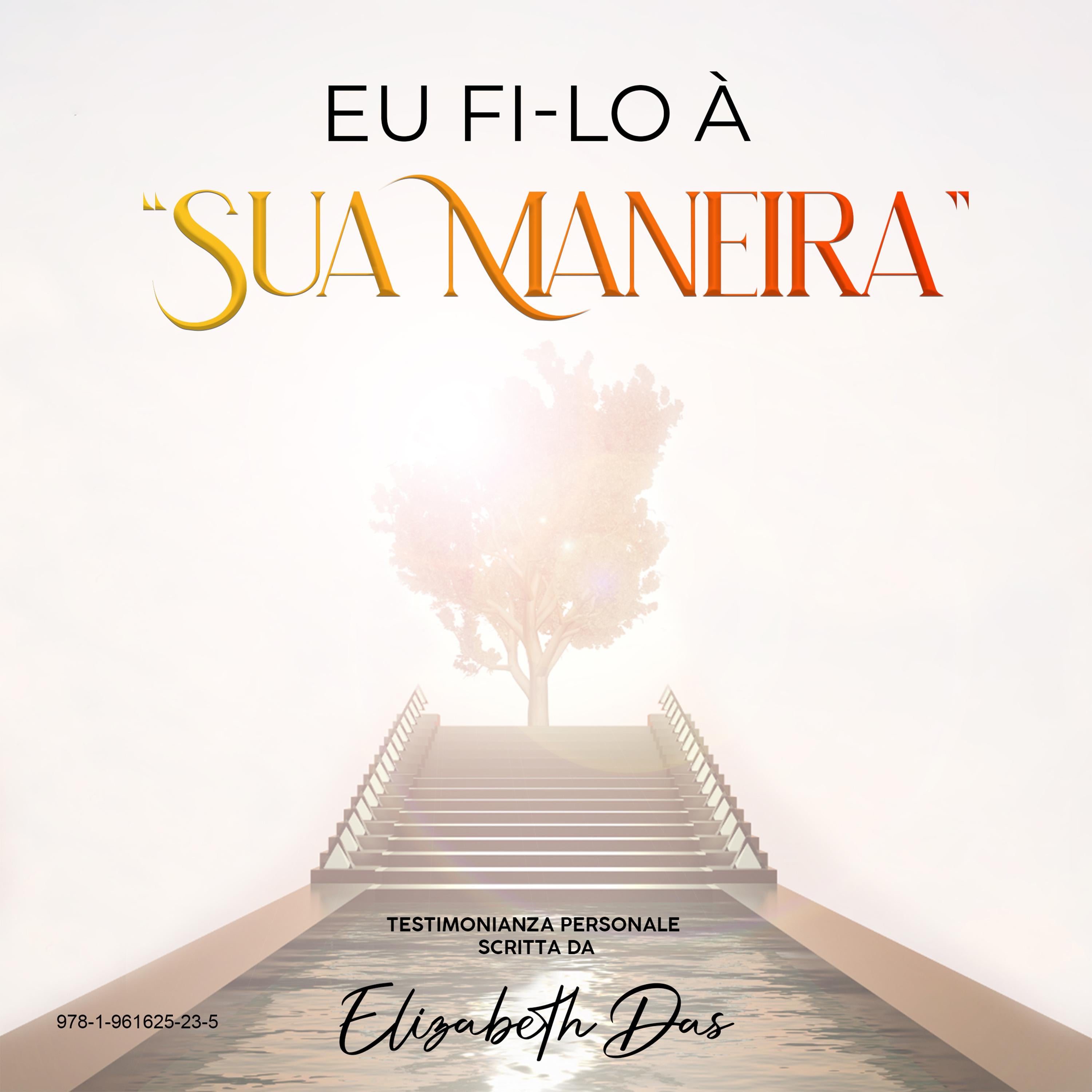 EU FI-LO À "Sua Maneira"Portuguese