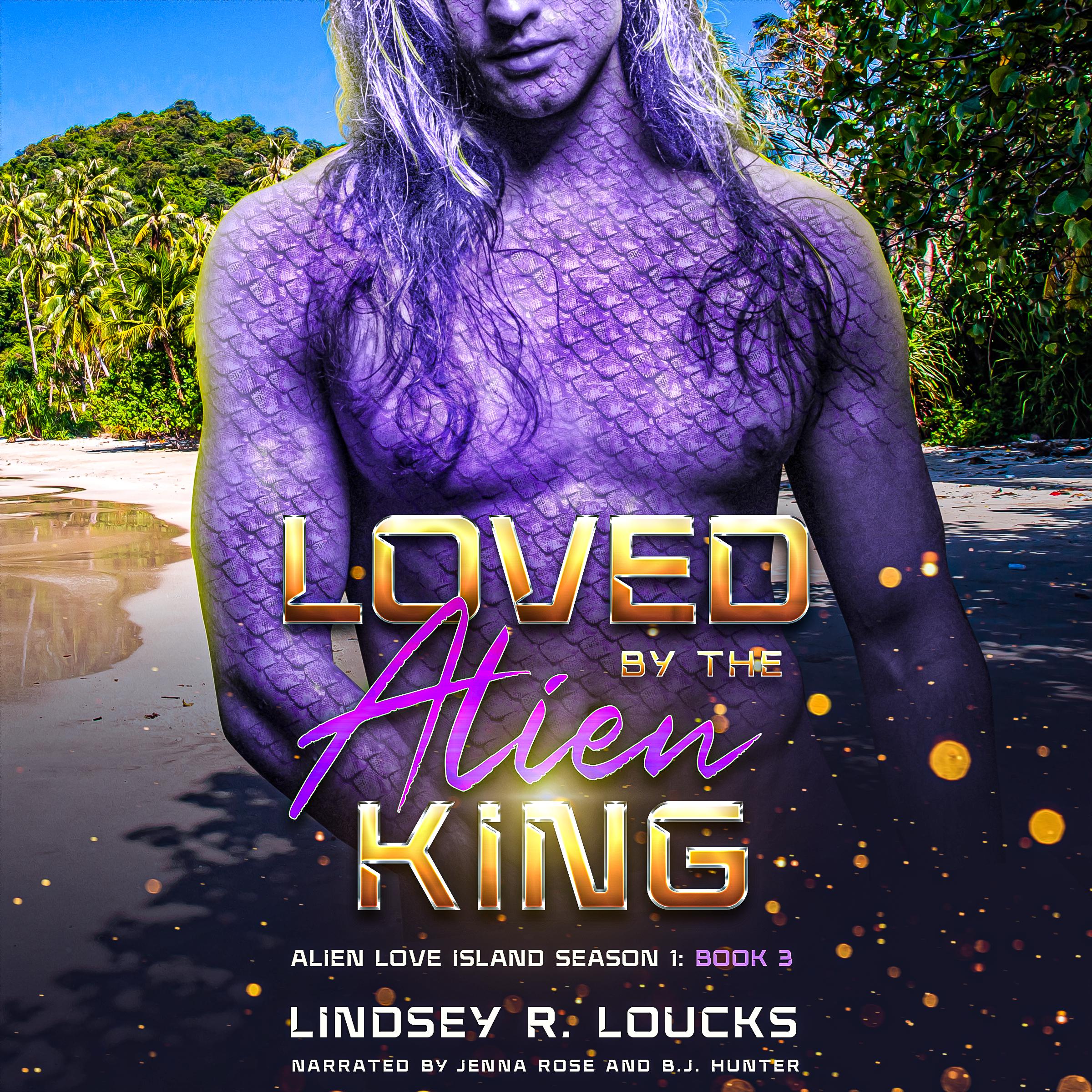 Loved by the Alien King